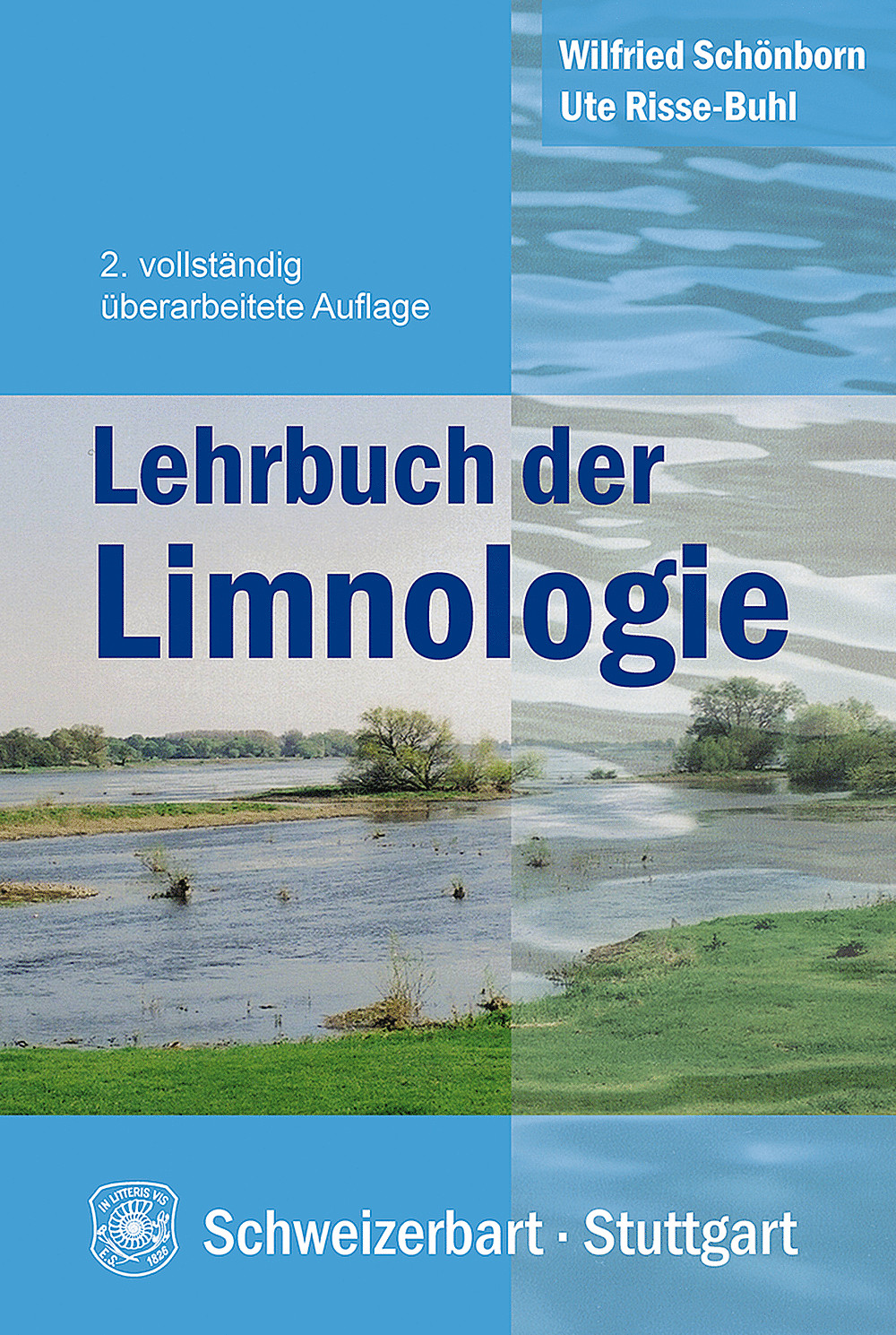 Cover image of: Wilfried Schönborn; Ute Risse-Buhl - Lehrbuch der Limnologie 