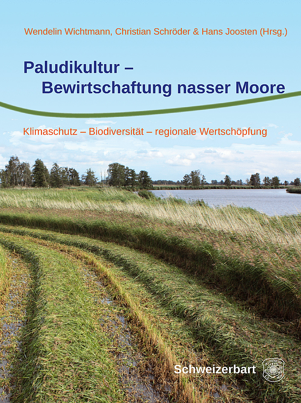 Cover image of:  - Paludikultur - Bewirtschaftung nasser Moore Klimaschutz - Biodiversität - regionale Wertschöpfung