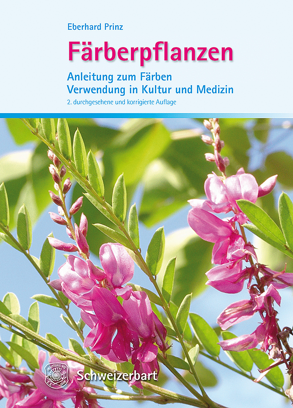 Cover image of: Eberhard Prinz - Färberpflanzen Anleitung zum Färben <br>
Verwendung in Kultur und Medizin