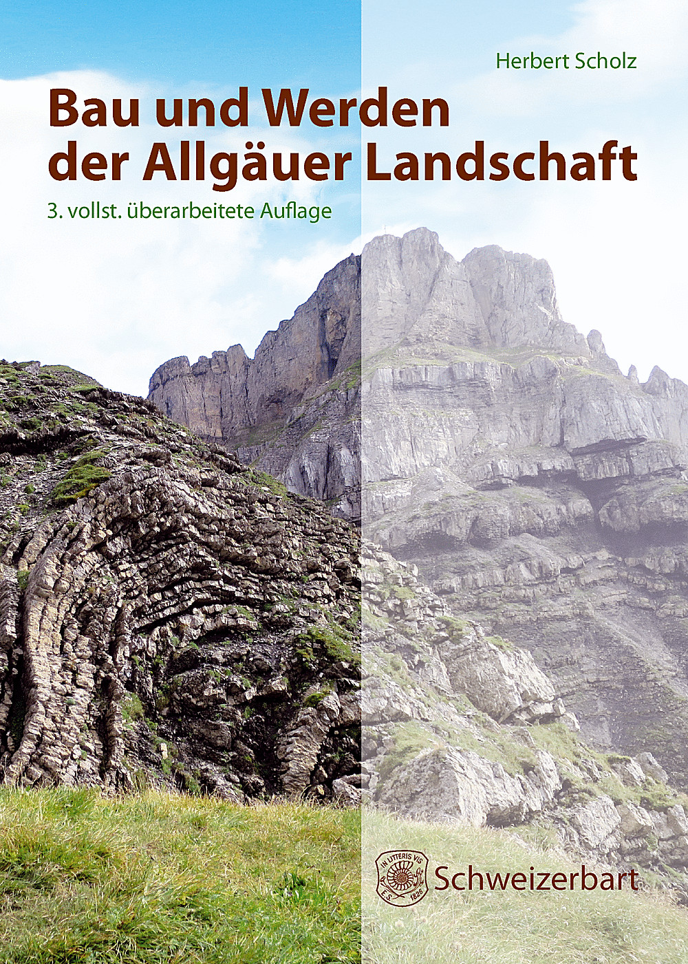 Umschlagbild des Buches: Herbert Scholz - Bau und Werden der Allgäuer Landschaft Alpen und schwäbisches Alpenvorland - zwischen Ammer und Bodensee /
Eine süddeutsche Erd- und Landschaftsgeschichte