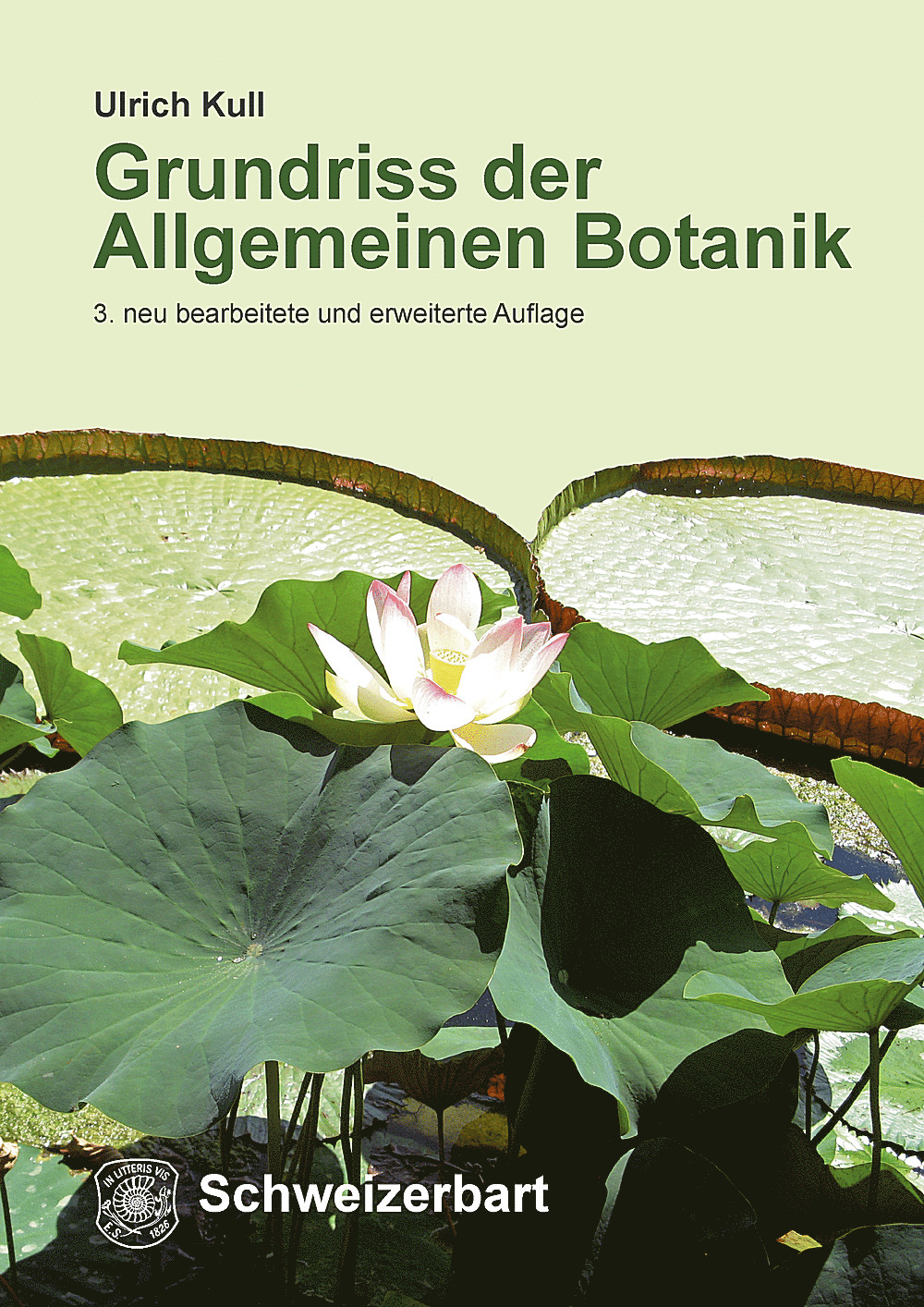 Cover image of: Ulrich Kull - Grundriss der Allgemeinen Botanik 