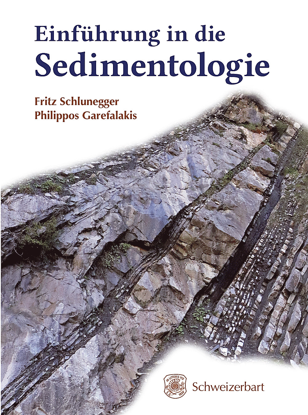 Umschlagbild des Buches: Fritz Schlunegger; Philippos Garefalakis - Einführung in die Sedimentologie 