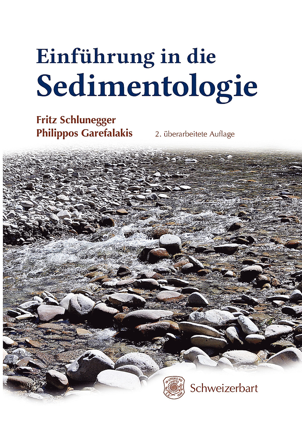 Cover image of: Fritz Schlunegger; Philippos Garefalakis - Einführung in die Sedimentologie 