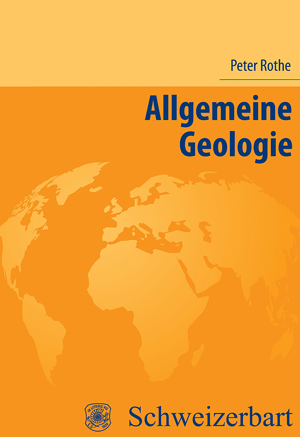 Image de couverture de: Peter Rothe - Allgemeine Geologie 