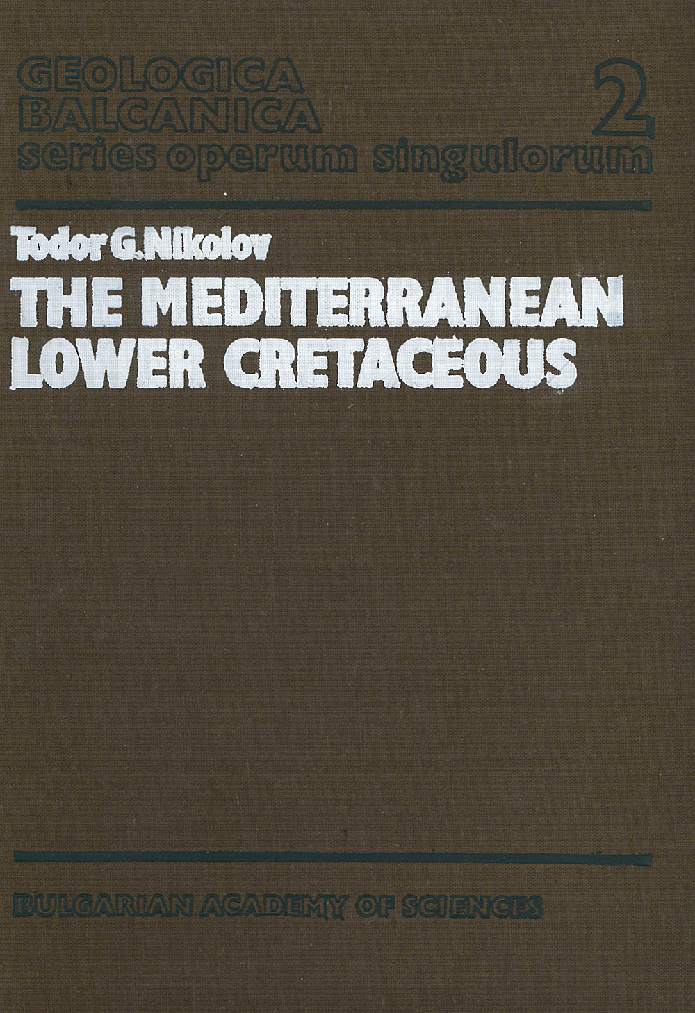 Cover image of: Todor G. Nikolov - The Mediterranean lower cretaceous 