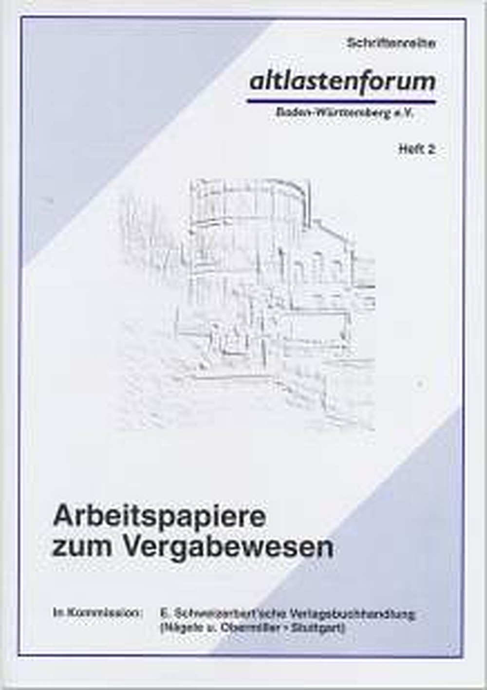 Image de couverture de:  - Arbeitspapiere zum Vergabewesen Erläuterungen zur Berechnung auskömmlicher Stundensätze in 
Ingenieurbüros u.a.