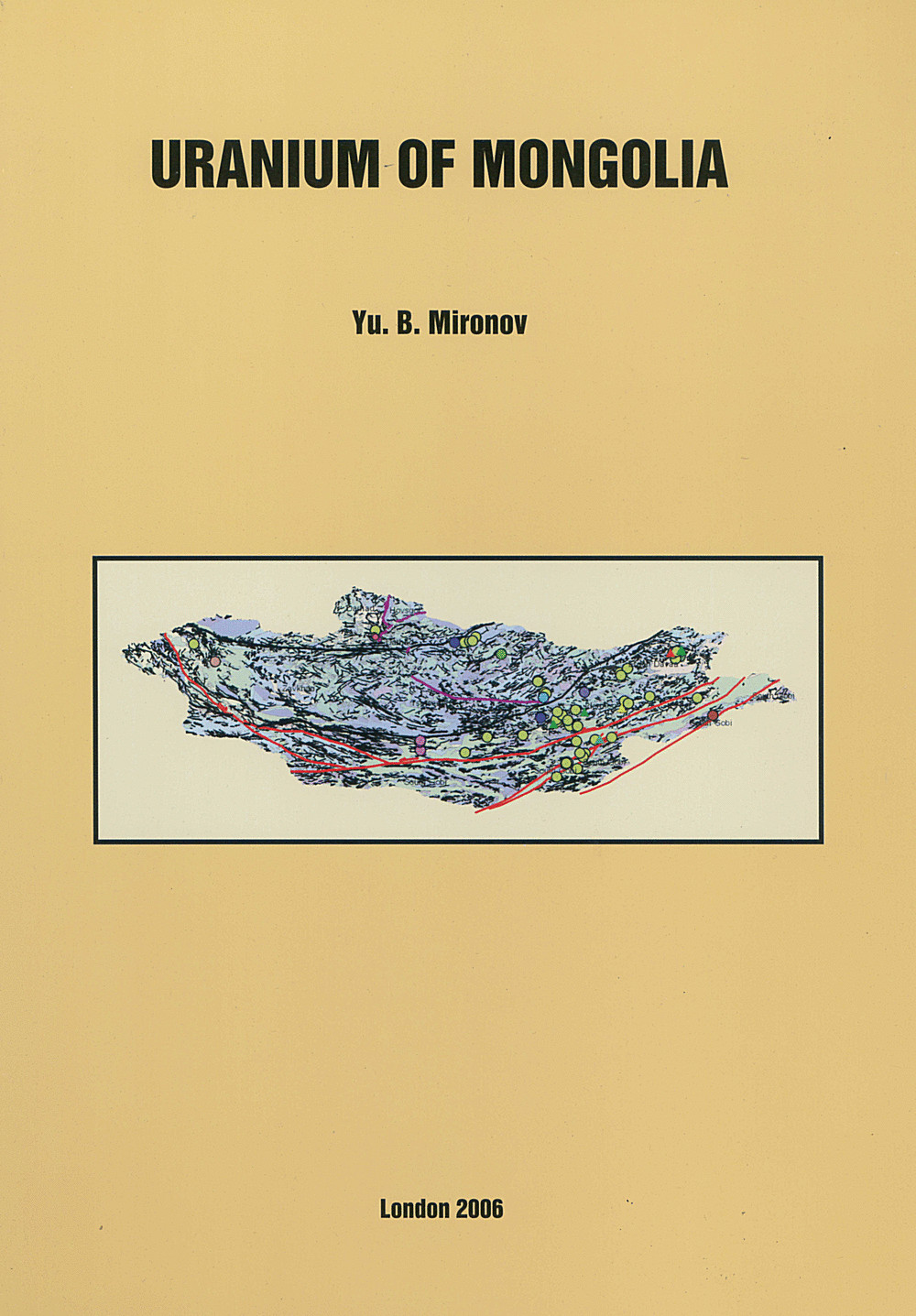 Cover image of: Yu. B. Mironov - Uranium of Mongolia 