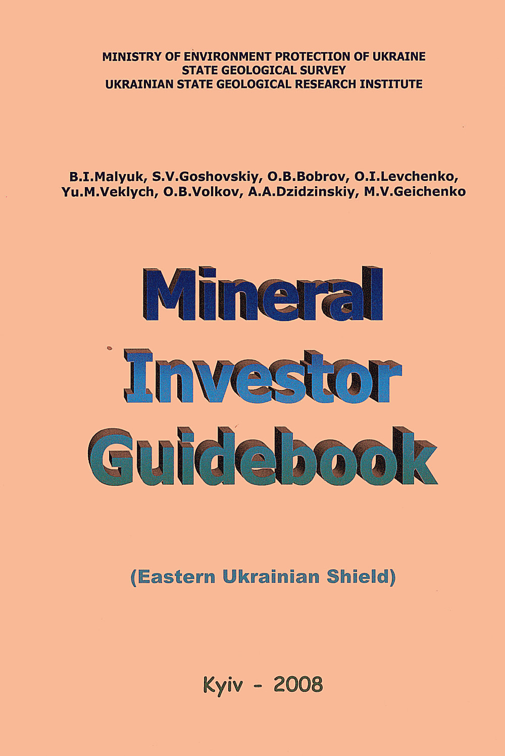 Cover image of:  - Mineral Investor Guidebook (Eastern Ukrainian Shield)