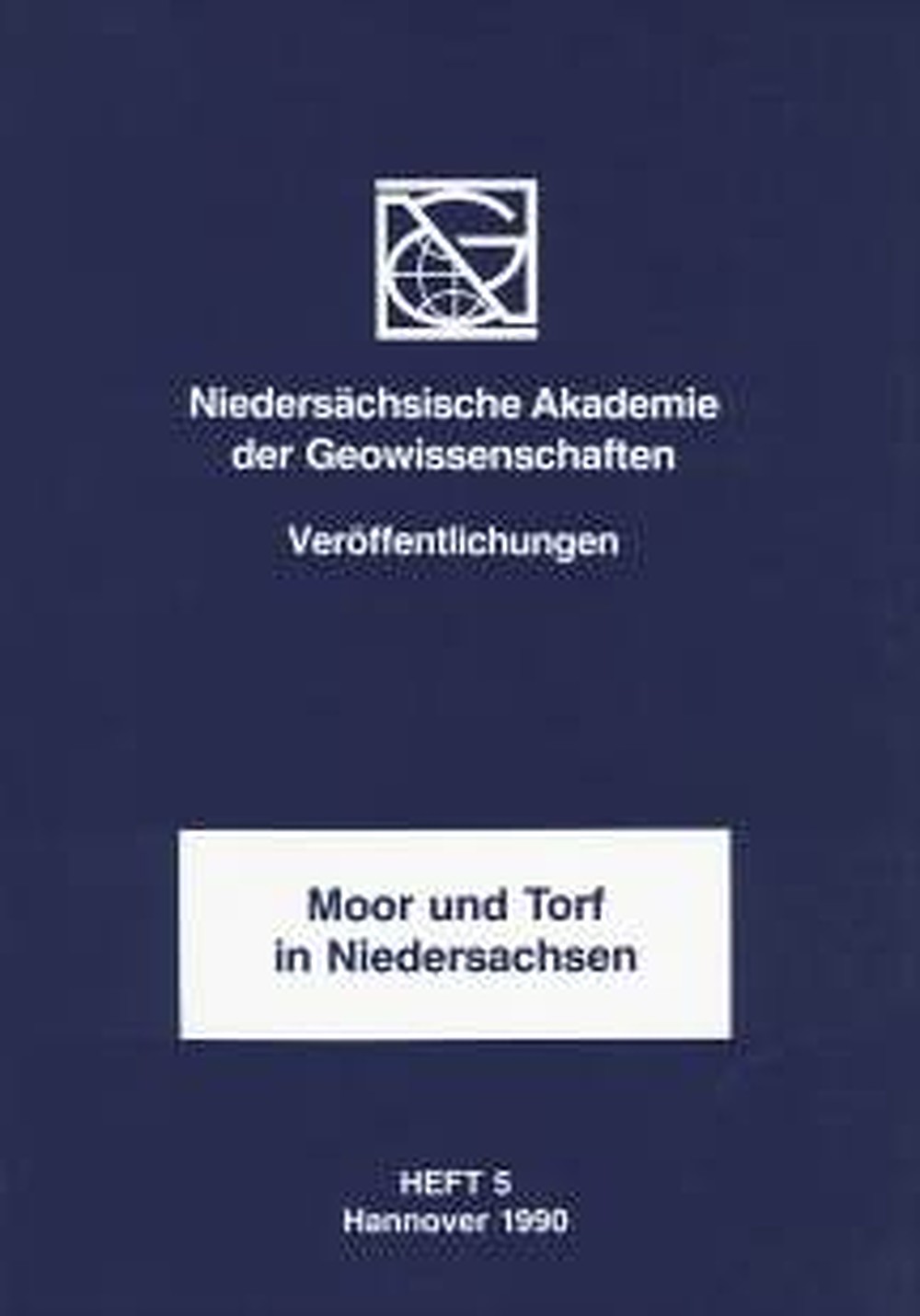 Cover image of:  - Moor und Torf in Niedersachsen 