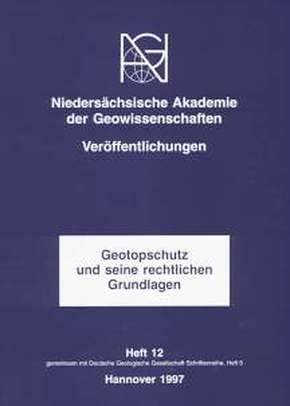 Cover image of:  - Geotopschutz und seine rechtlichen Grundlagen 