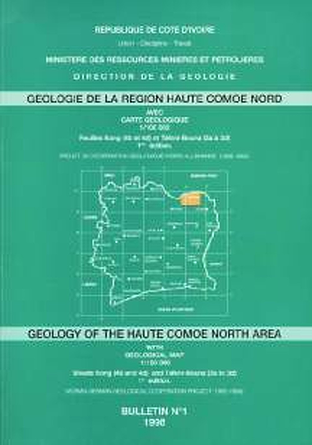 Cover image of: G. Lüdtke; W. Hirdes; G. Konan; Y. Kone; C. Yao; S. Diarra; ; Z. Zamble - Géologie de la Région Haute Comoe Nord = Geology of the 
Haute Comoe North Area. Avec Carte Geologique 1/100000 =
with geological map 1:100000 Feuilles Kong (4b et 4d) et Tehini Bouna (3a-3d)=
Sheets Kong (4b and 4d) and Tehini Bouna (3a-3d).
Projet de Coopération Géologique et Ivoiro-Allemande 
(1992-1994)= Ivorian-German Geological Cooperation Project 
(1992-1994). Bulletin No. 1