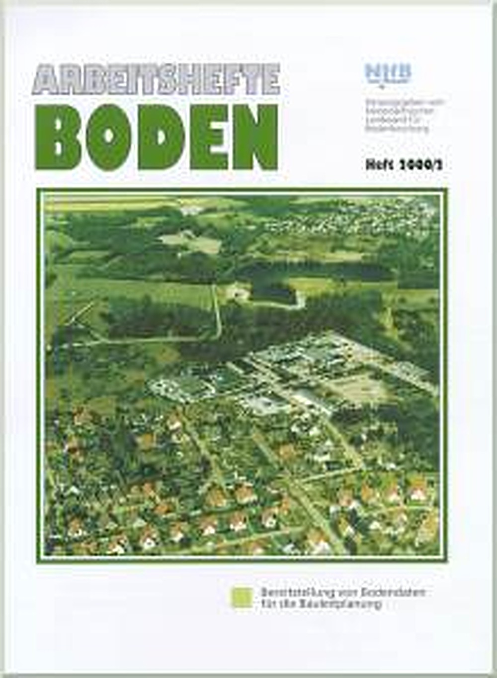 Cover image of: Bereitstellung von Bodendaten für die Bauleitplanung