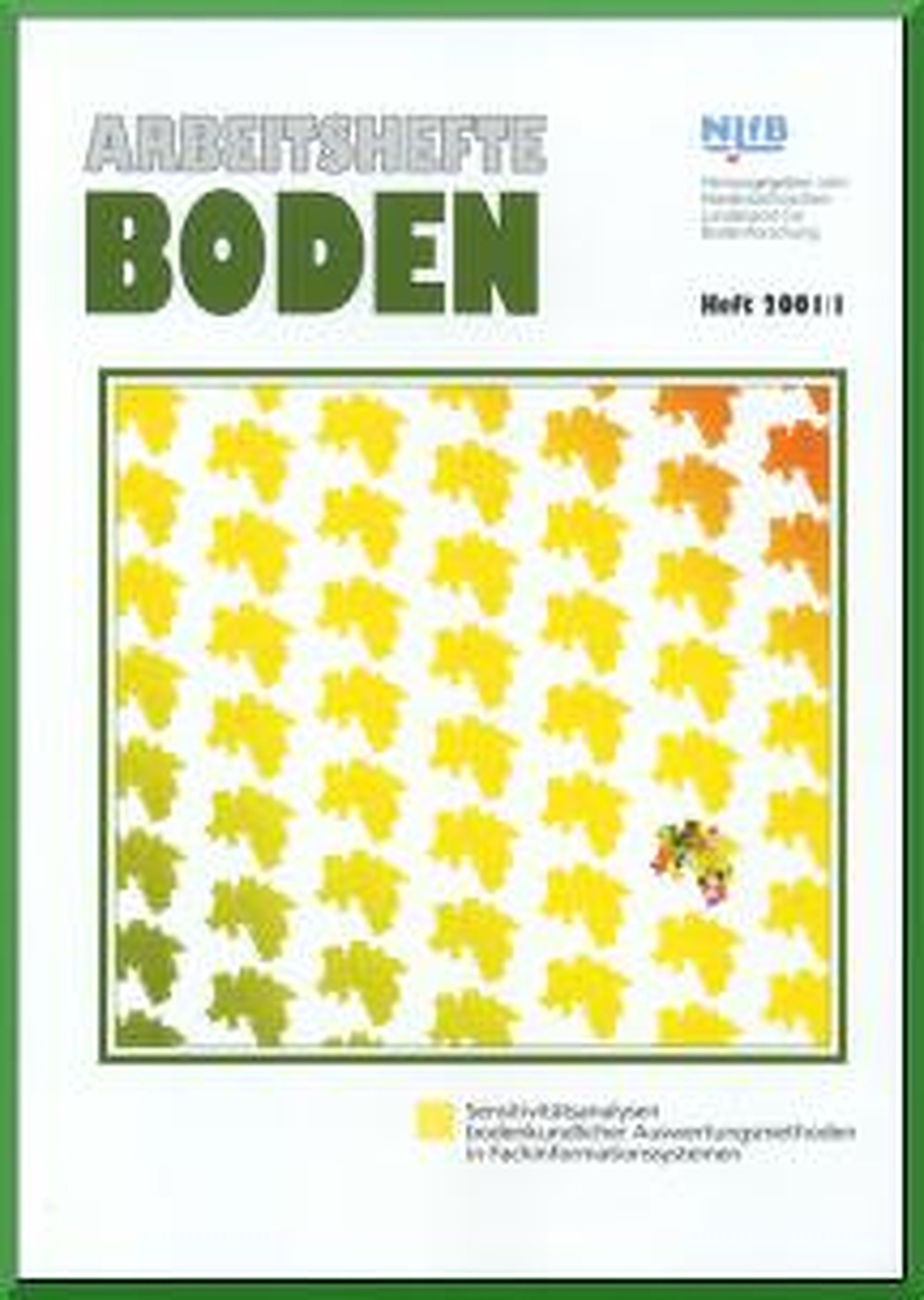 Cover image of:  - Sensitivitätsanalysen bodenkundlicher Auswertungsmethoden 
in Fachinformationssystemen Methodische Grundlagen