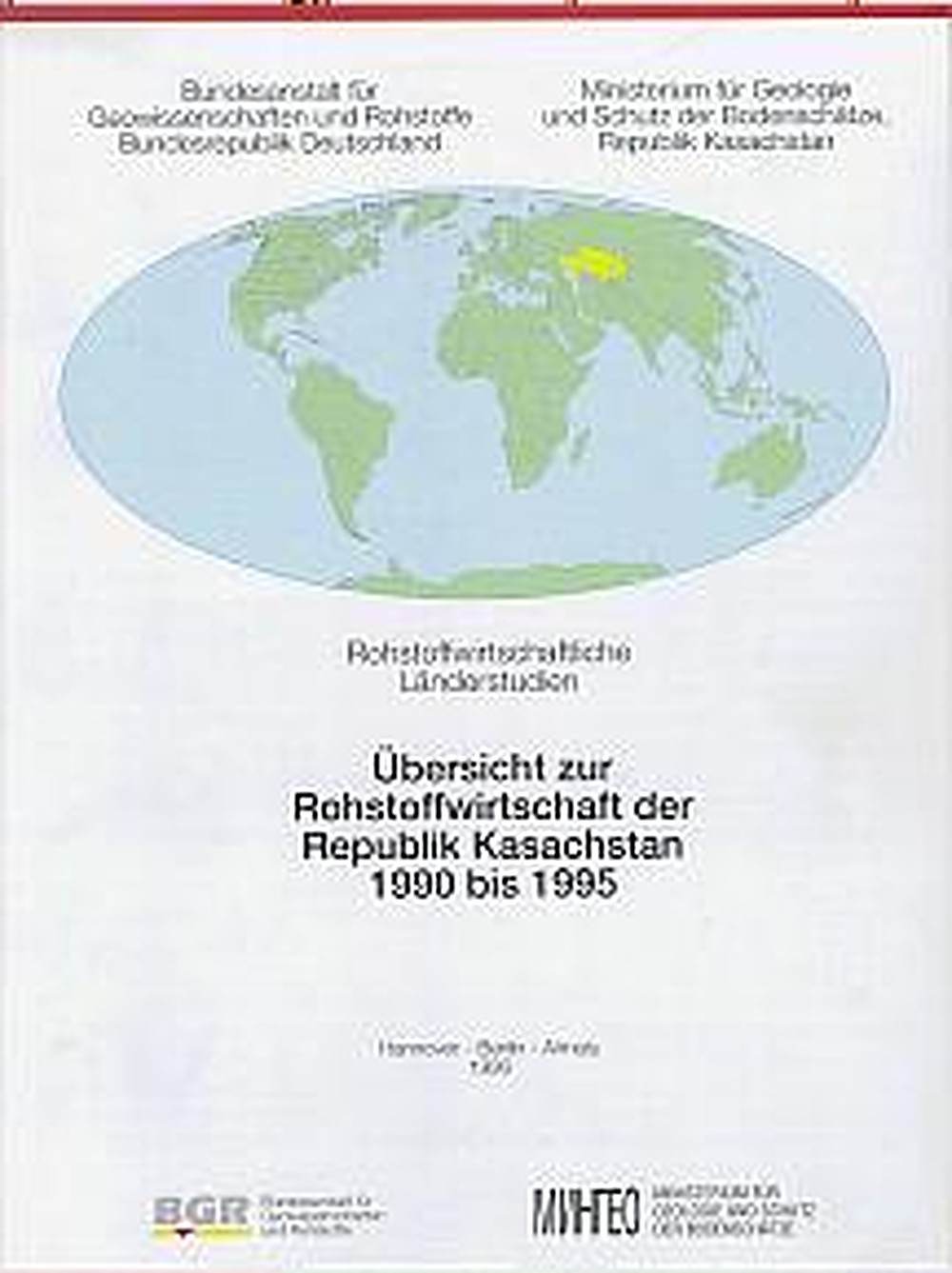 Image de couverture de: Viktor A. Birjulin; Aksholtai N. Nesipbaew; Jochen Parchmann;  Suschkow; Valentin A. - Übersicht zur Rohstoffwirtschaft der Republik Kasachstan 
1990 bis 1995 