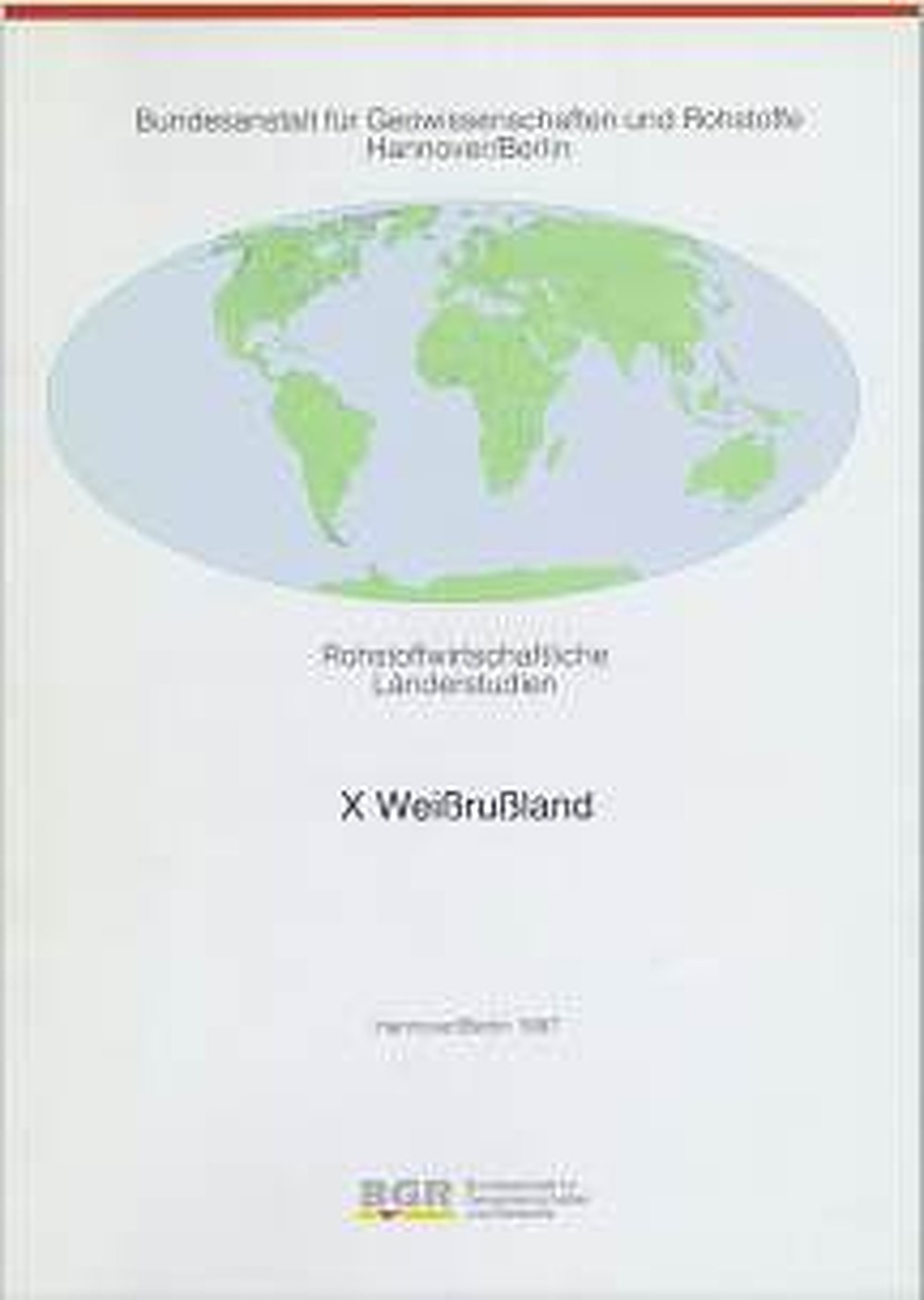 Cover image of: Bernd-Michael Kruse; Gerhard Winkler - Weißrußland 