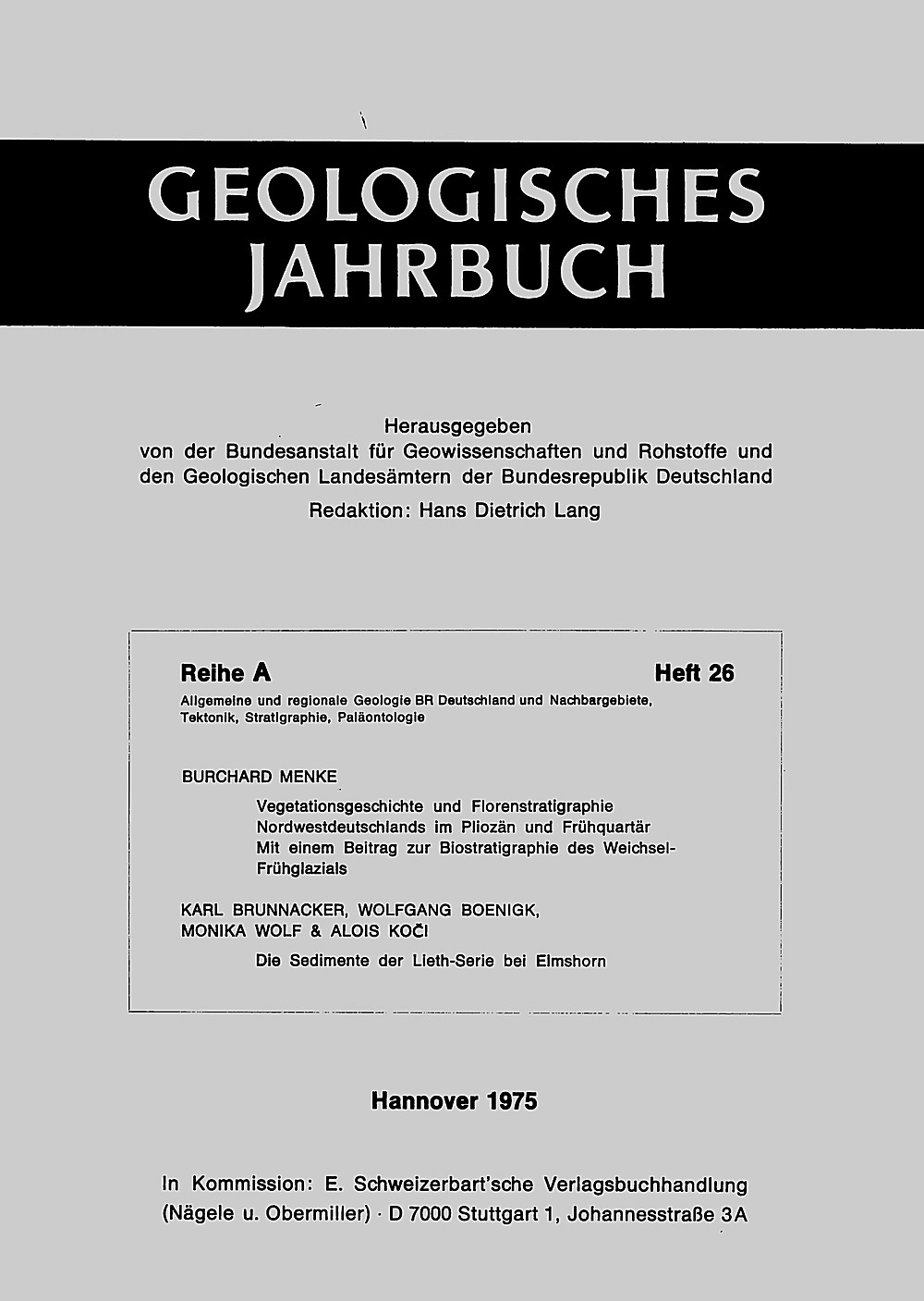 Cover image of:  - Vegetationsgeschichte, und Florenstratigraphie in Norddeutschland
im Pliozän und Frühquartär 