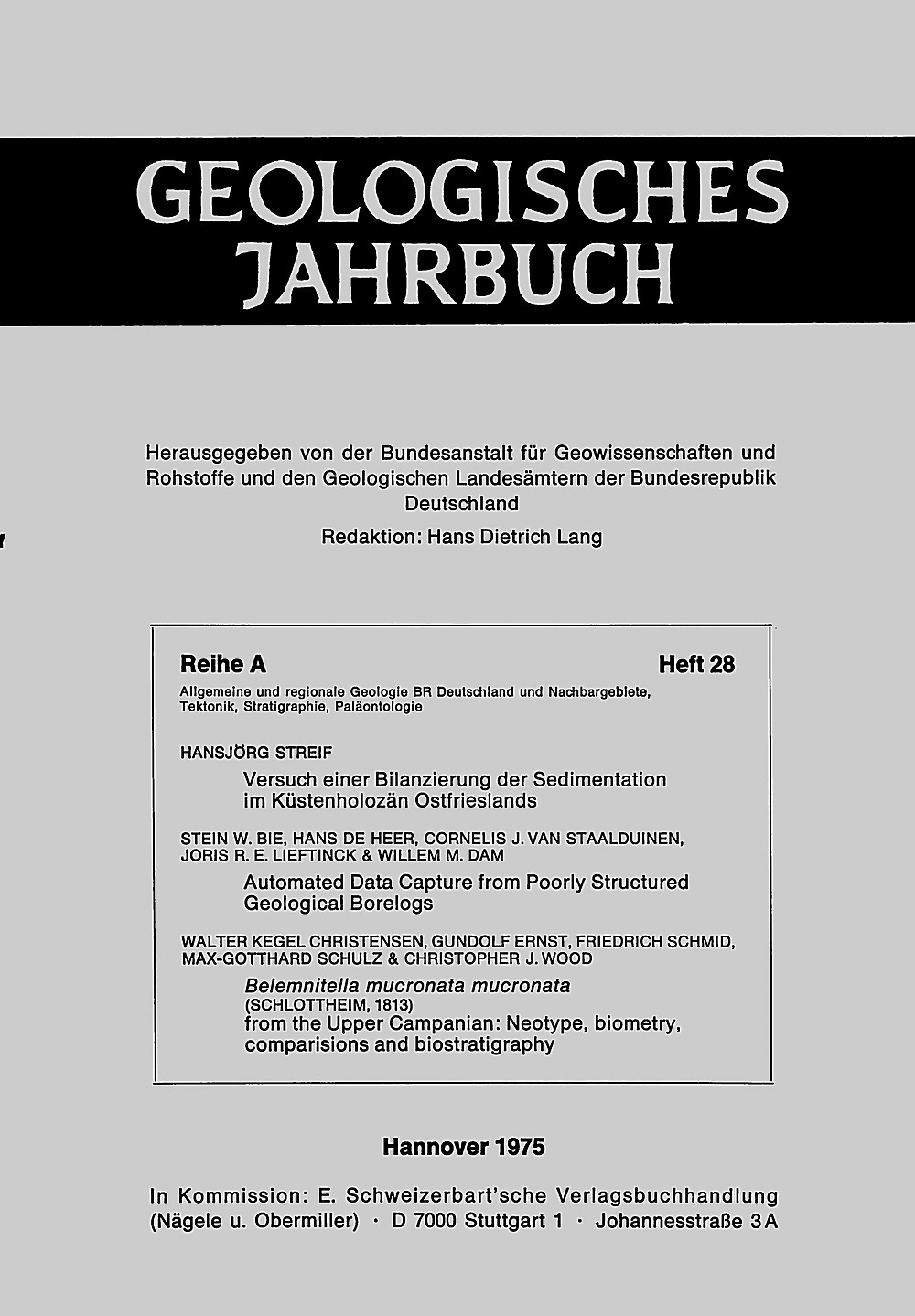 Umschlagbild des Buches:  - Beiträge zur Sedimentation im Küstenholozän - Log-Interpretation -
<i>Belemnitella mucronata</i> 