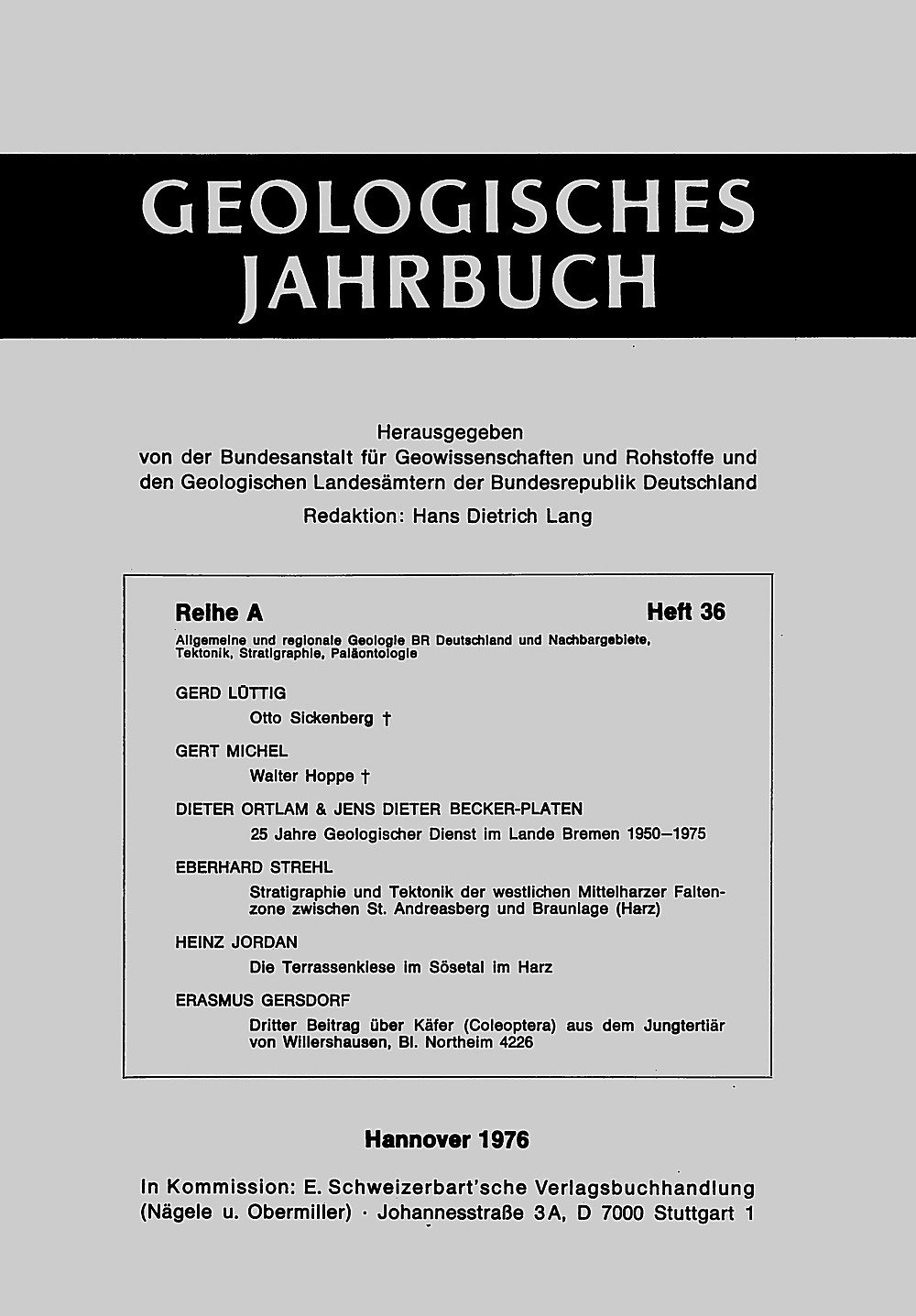 Cover image of:  - Sammelheft: Geologie des Harzes und des Harzvorlandes - 
25 Jahre Geologischer Dienst Bremen 