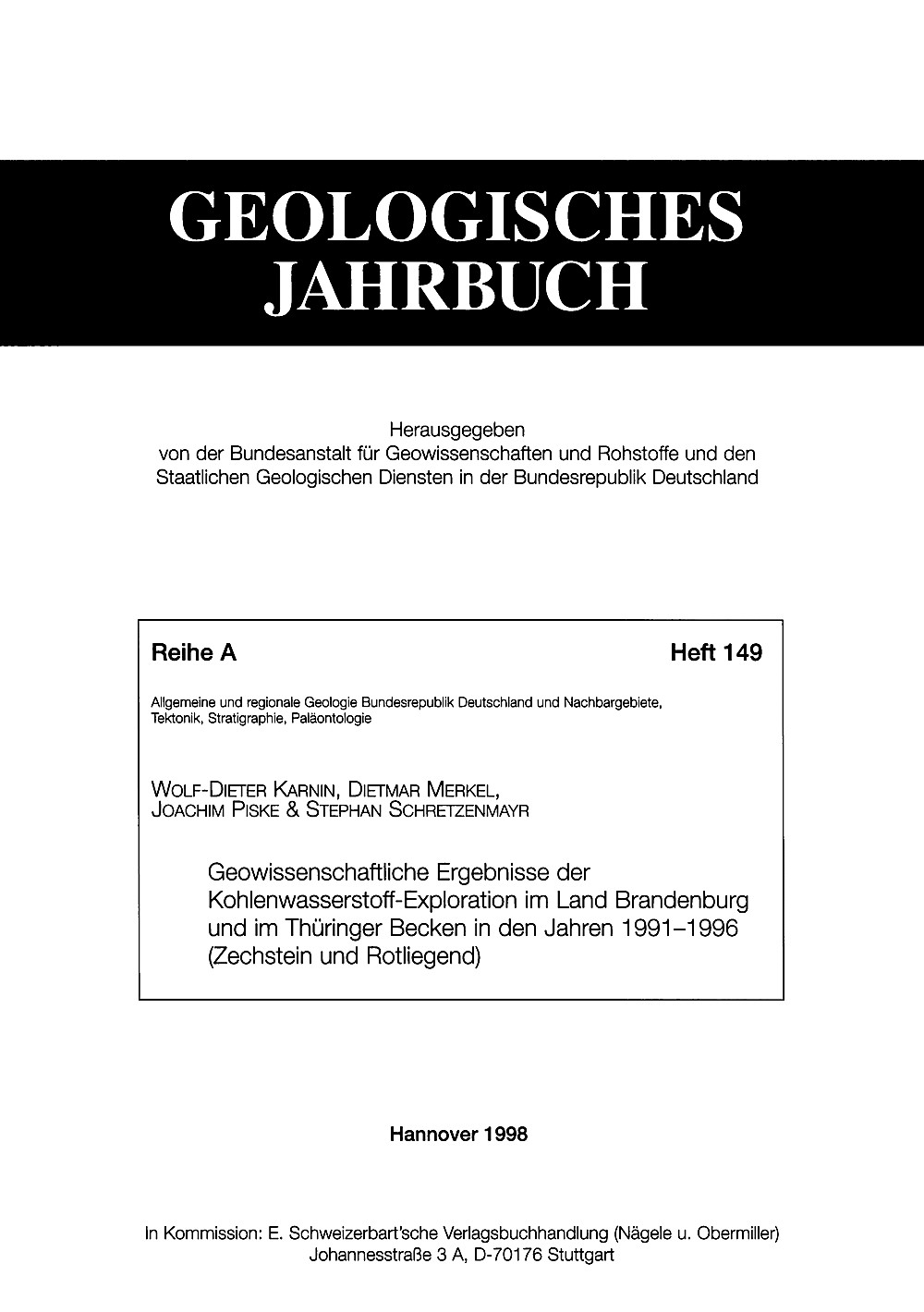 Cover image of: Wolf-Dieter Karnin; Dietmar Merkel; Joachim Piske; ; Stephan Schretzenmayr - Geowissenschaftliche Ergebnisse der 
Kohlenwasserstoff-Exploration
im Land Brandenburg und im Thüringer Becken in den Jahren
1991-1996 (Zechstein und Rotliegend) 