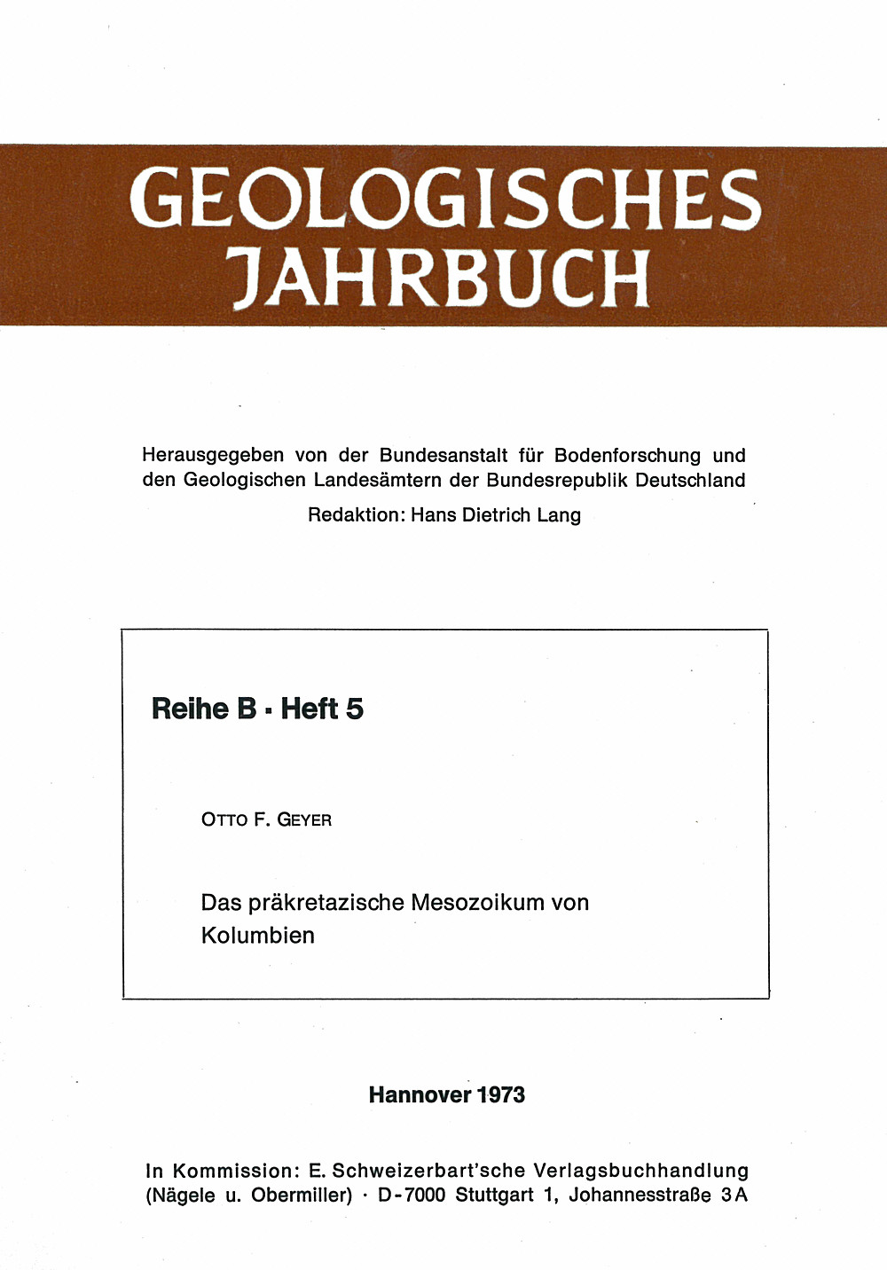 Cover image of: O. F. Geyer - Das präkretazische Mesozoikum von Kolumbien 