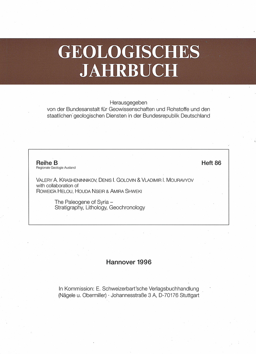 Cover image of: Valery A. Krasheninnikov; Denis I. Golovin; Vladimir I. Mouravyov - The Paleogene of Syria - 
Stratigraphy, Lithology, Geochronology 
