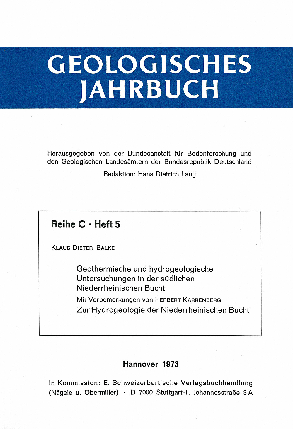 Image de couverture de: Klaus-Dieter Balke - Geothermische und hydrogeologische Untersuchungen in der 
südlichen Niederrheinischen Bucht Mit Vorbemerkungen von Karrenberg, H.: 
Zur Hydrogeologie der Niederrheinischen Bucht