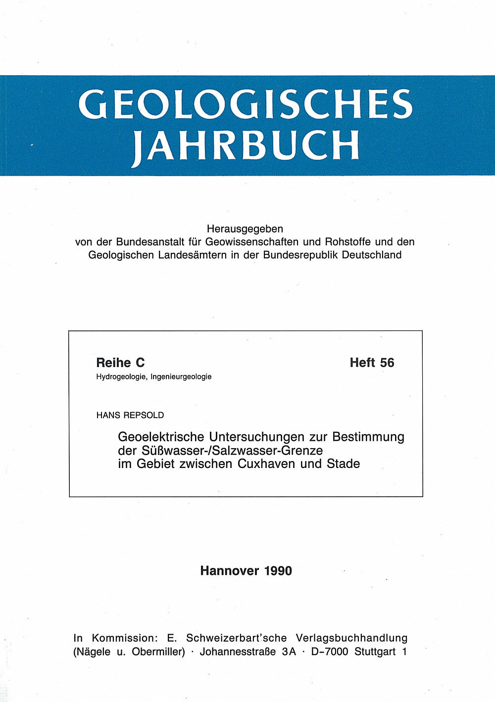 Cover image of: Hans Repsold - Geoelektrische Untersuchungen zur Bestimmung der Süßwasser-/Salzwasser-Grenze im Gebiet zwischen Cuxhaven und Stade 