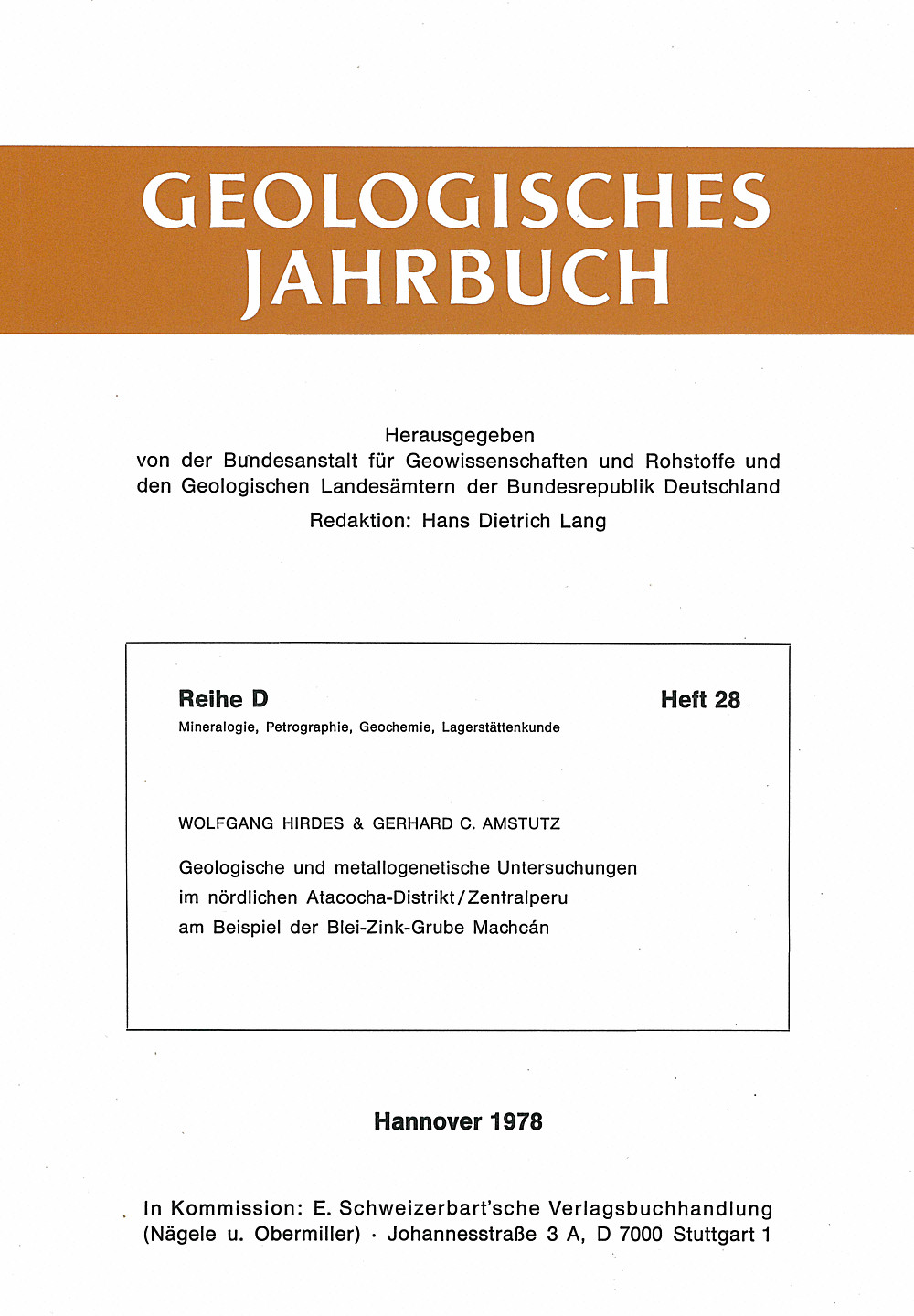 Image de couverture de: W. Hirdes; G. C. Amstutz - Geologische und metallogenetische Untersuchungen im 
nördlichen Atacocha-District/Zentralperu am Beispiel der
Blei-Zink-Grube Machcan 