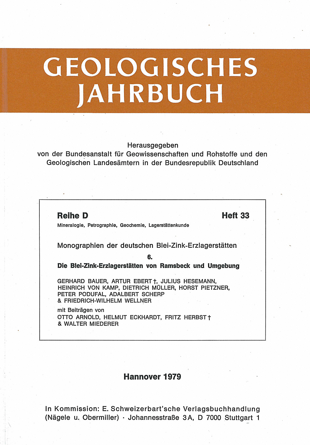 Cover image of:  - Monographien der deutschen Blei-Zink-Erzlagerstätten. <br>
6.: Die Blei-Zink-Erzlagerstätten von Ramsbeck und Umgebung 