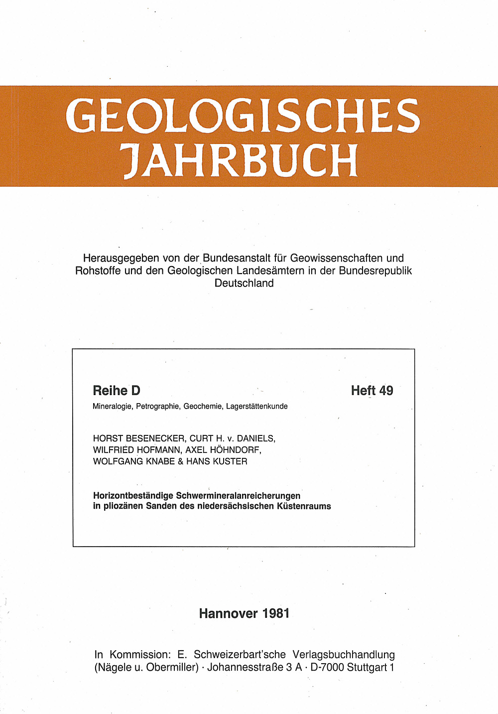 Cover image of: H. Besenecker; C. Daniels - Horizontbeständige Schwermetallanreicherungen in pliozänen
Sanden des niedersächsischen Küstenraums. 