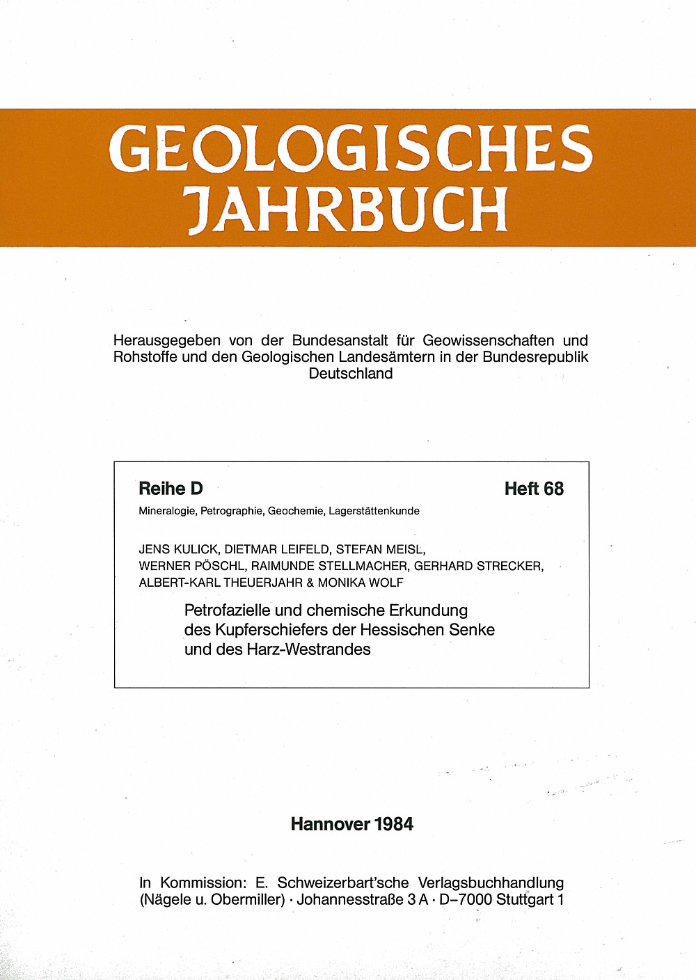 Cover image of: J. Kulick; D Leifeld; S. Meisl - Petrofazielle und chemische Erkundung des Kupferschiefers 
der Hessischen Senke und des Harz-Westrandes