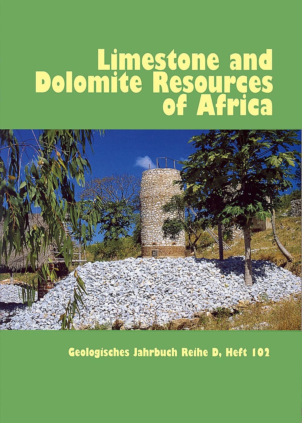 Cover image of:  - Limestone and Dolomite Resources of Africa 