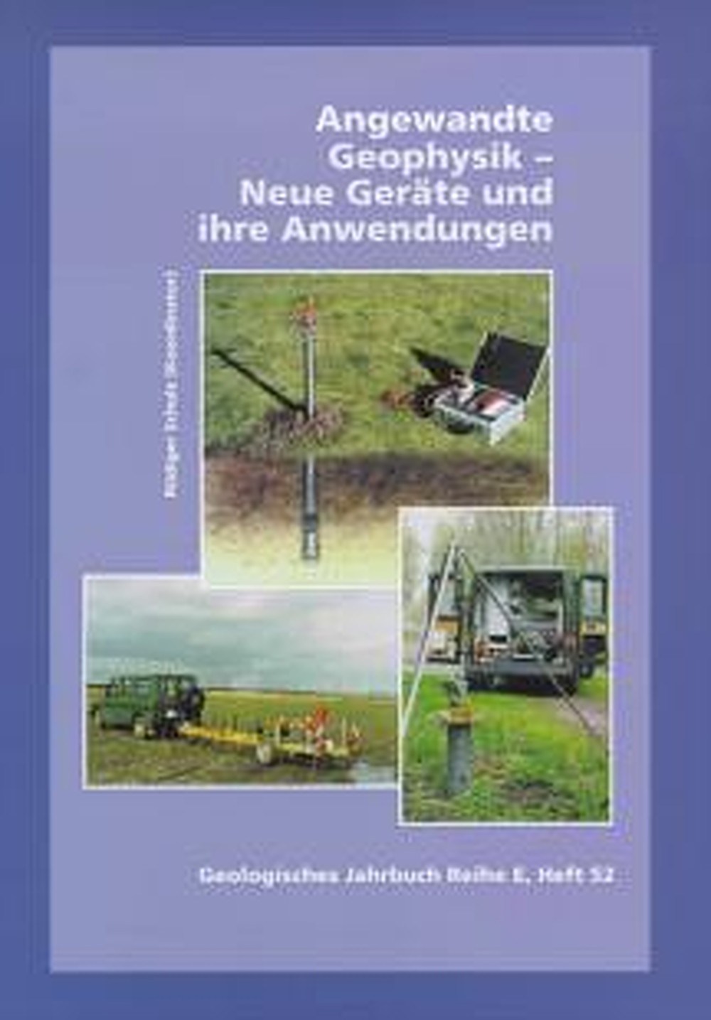 Image de couverture de:  - Angewandte Geophysik - Neue Geräte und ihre Anwendungen 