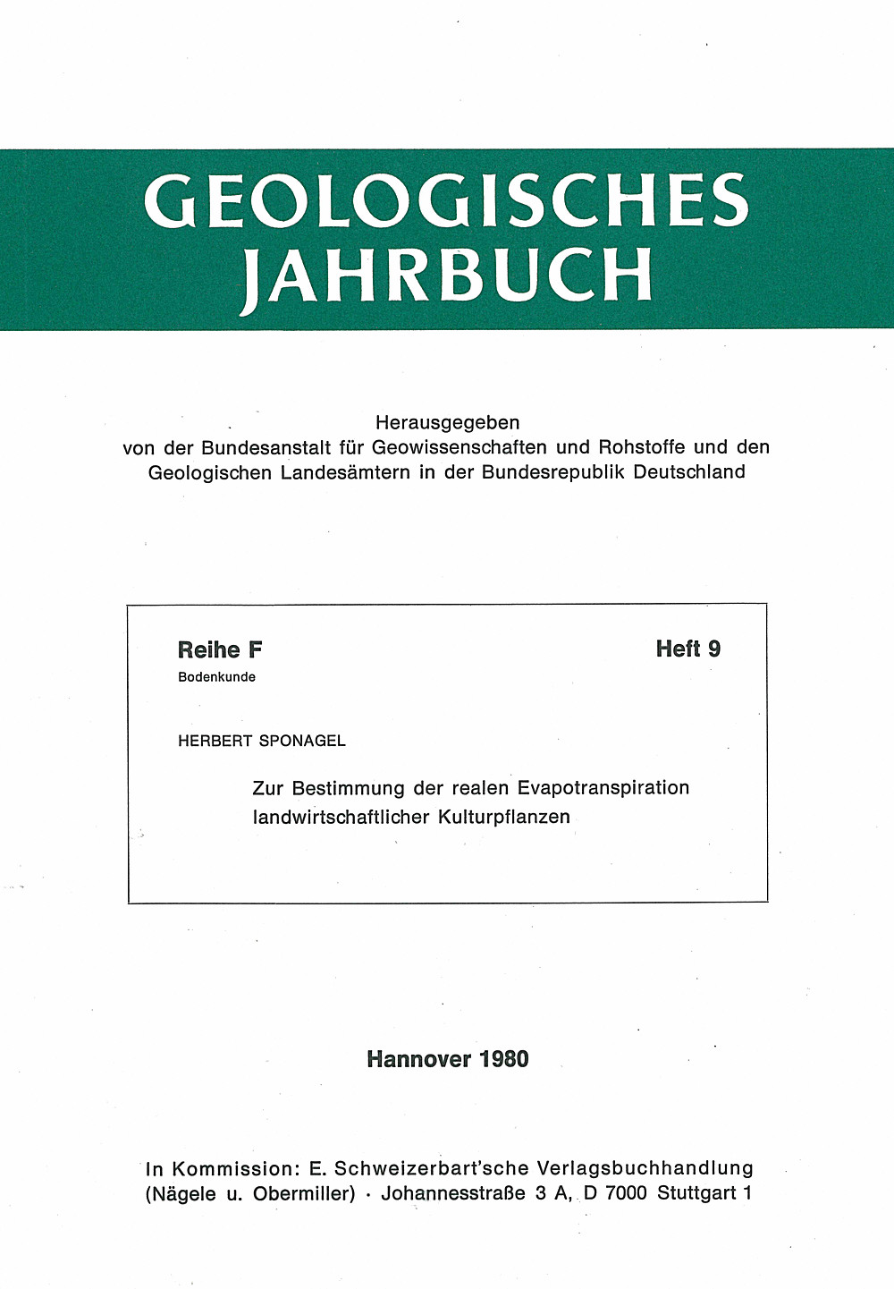 Cover image of: H. Sponagel - Zur Bestimmung der realen Evapotranspiration
landwirtschaftlicher Kulturpflanzen 