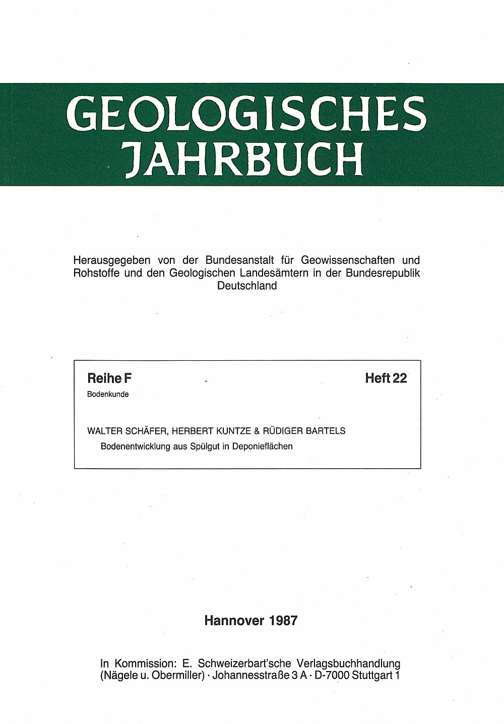 Cover image of: Walter Schäfer; Herbert Kuntze; Rüdiger Bartels - Bodenentwicklung aus Spülgut in Deponieflächen 