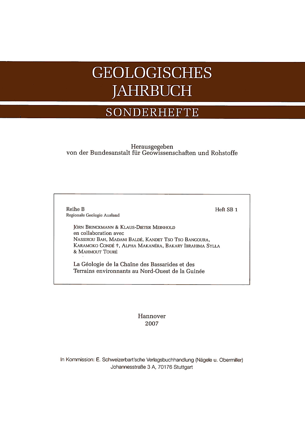 Cover image of: Jörn Brinckmann; Klaus-Dieter Meinhold - La Géologie de la Chaine des Bassarides et des Terrains environnants au Nord-Ouest de la Guinée 