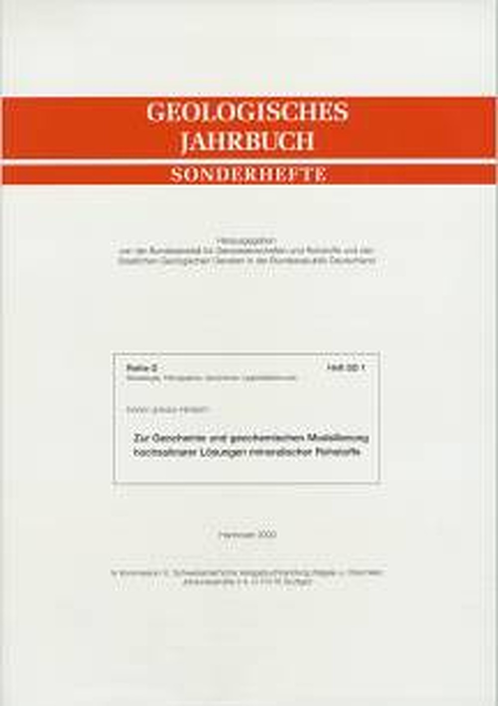 Cover image of: Horst-Jürgen Herbert - Zur Geochemie und geochemischen Modellierung hochsalinarer 
Lösungen mineralischer Rohstoffe 