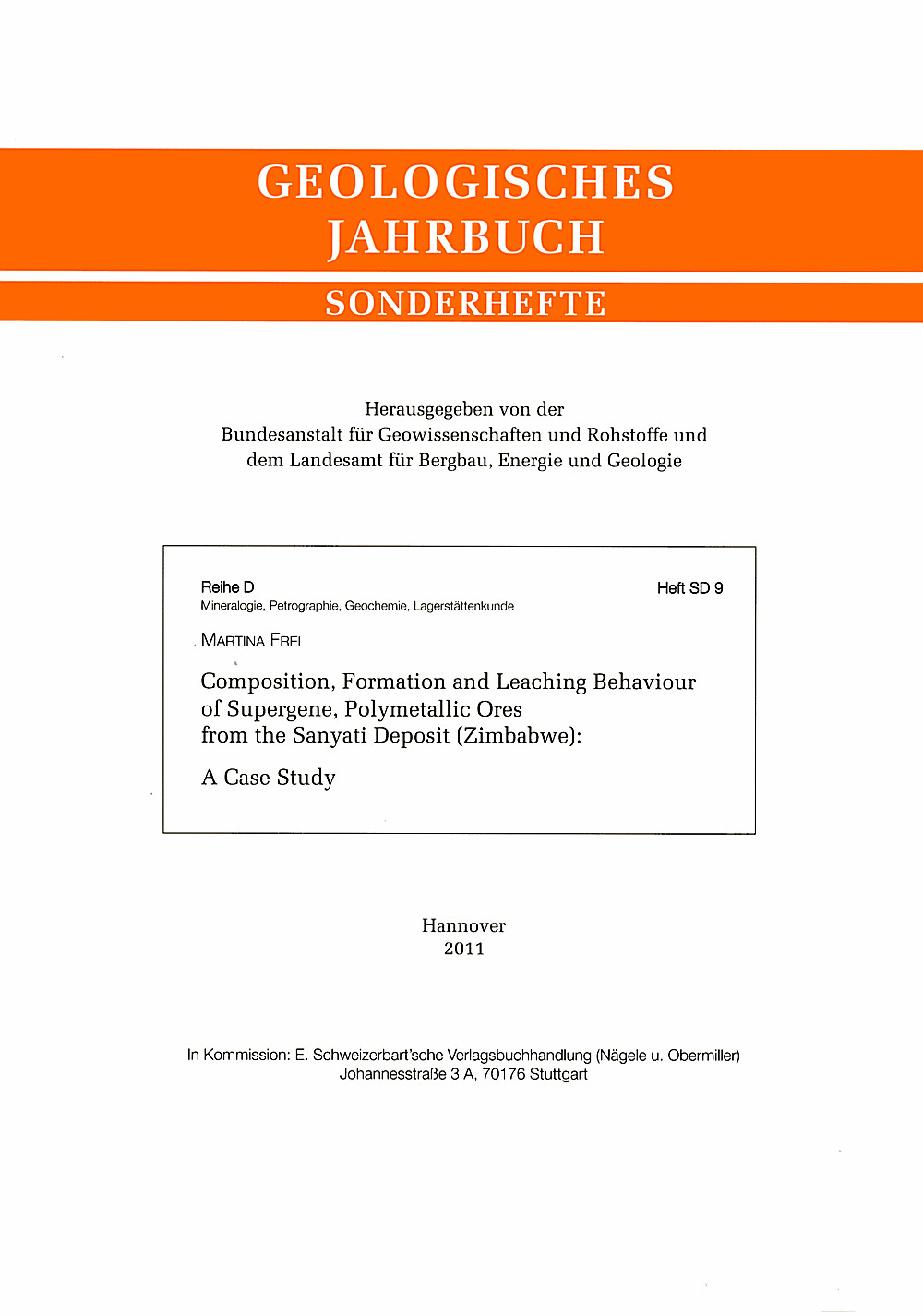 Umschlagbild des Buches: Martina Frei - Composition, Formation and Leaching Behaviour of Supergene, Polymetallic Ores from the Sanyati Deposit (Zimbabwe) A Case Study