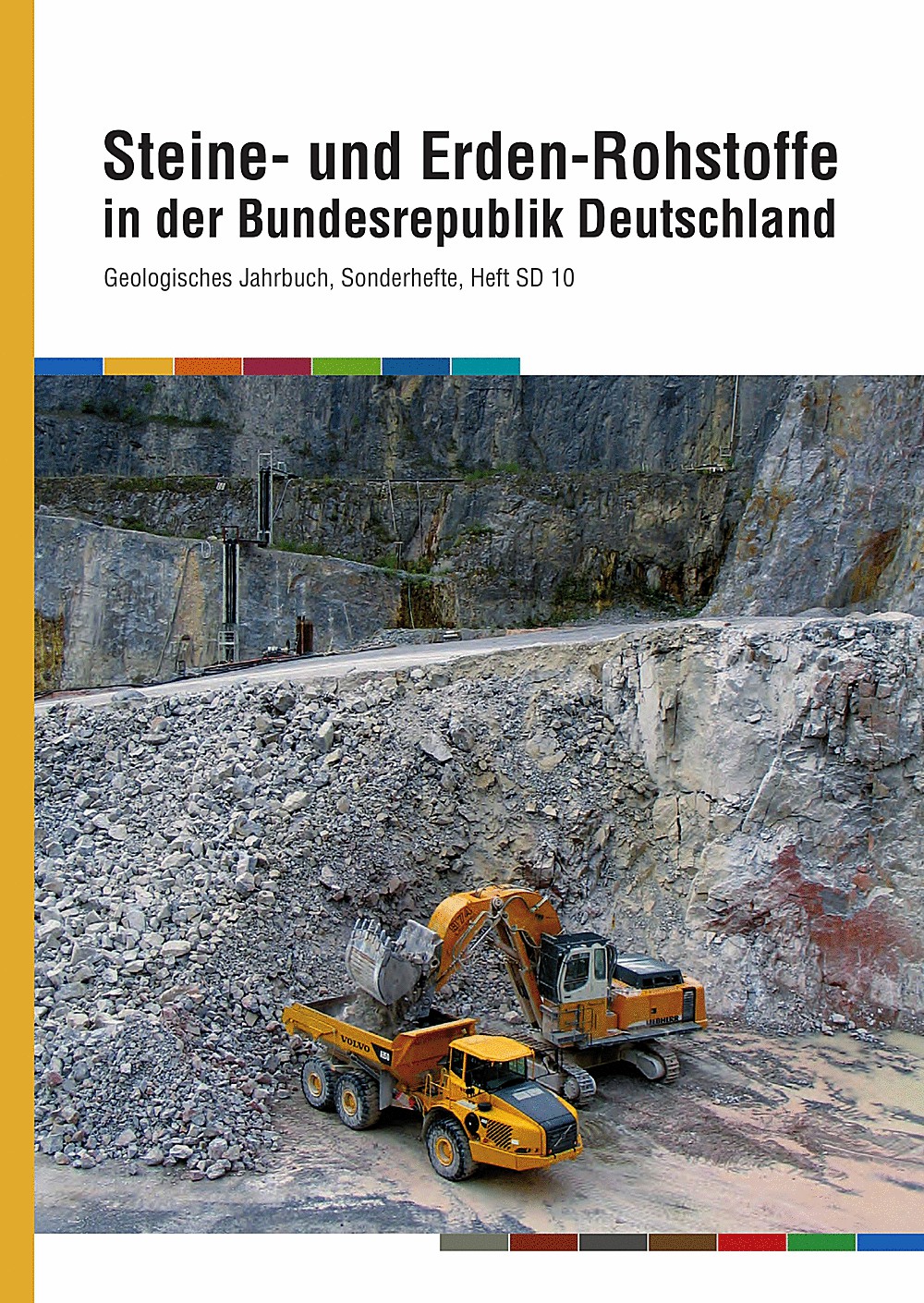Umschlagbild des Buches:  - Steine- und Erden-Rohstoffe in der Bundesrepublik Deutschland 