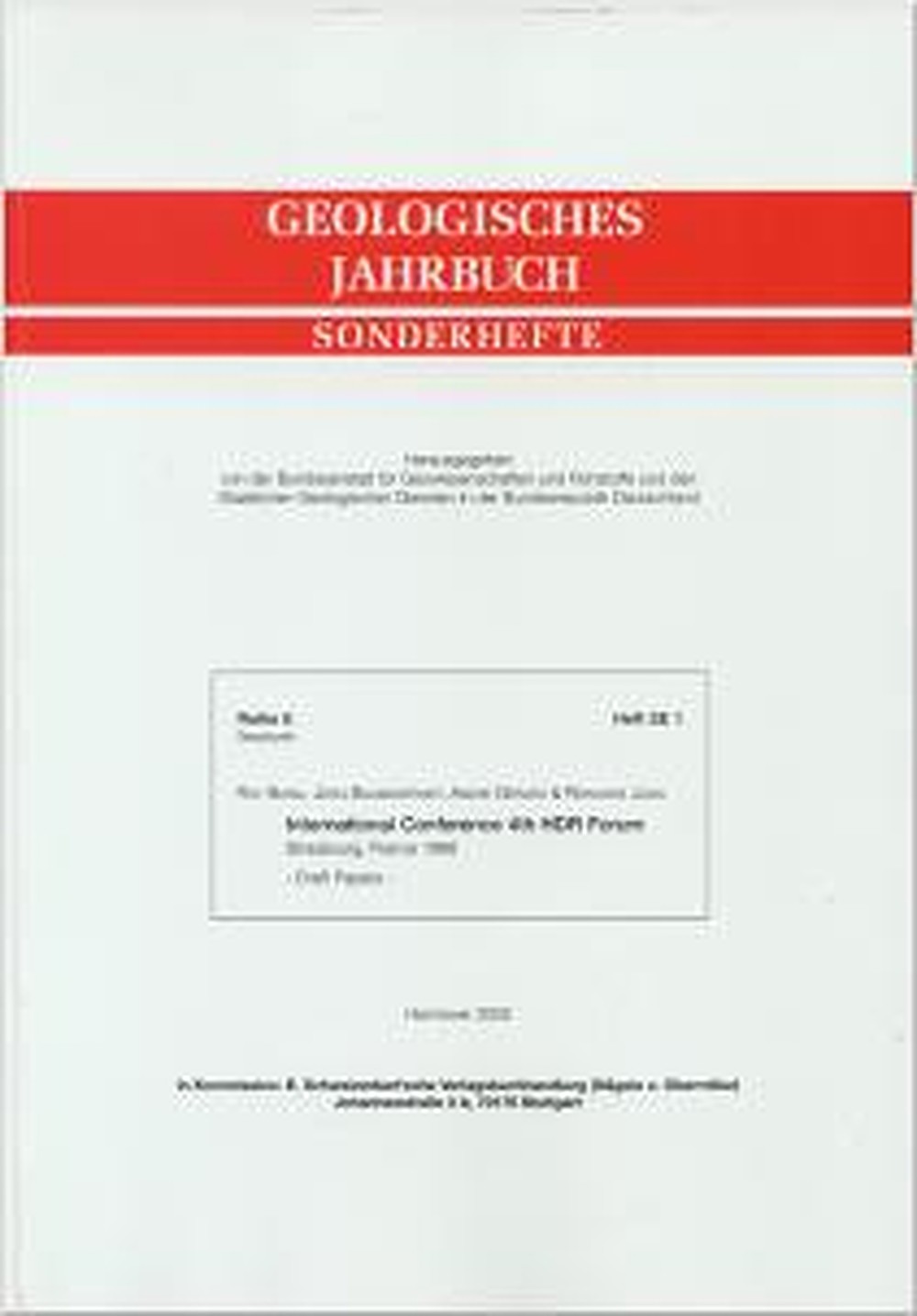 Cover image of:  - International Conference 4th Hot-Dry-Rock (HDR) Forum <br>
Strasbourg, France 1998 Draft Papers