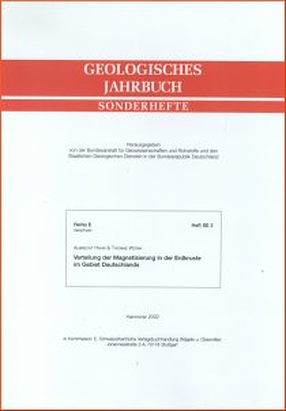 Image de couverture de: Albrecht Hahn; Thomas Wonik - Verteilung der Magnetisierung in der Erdkruste im Gebiet Deutschlands 