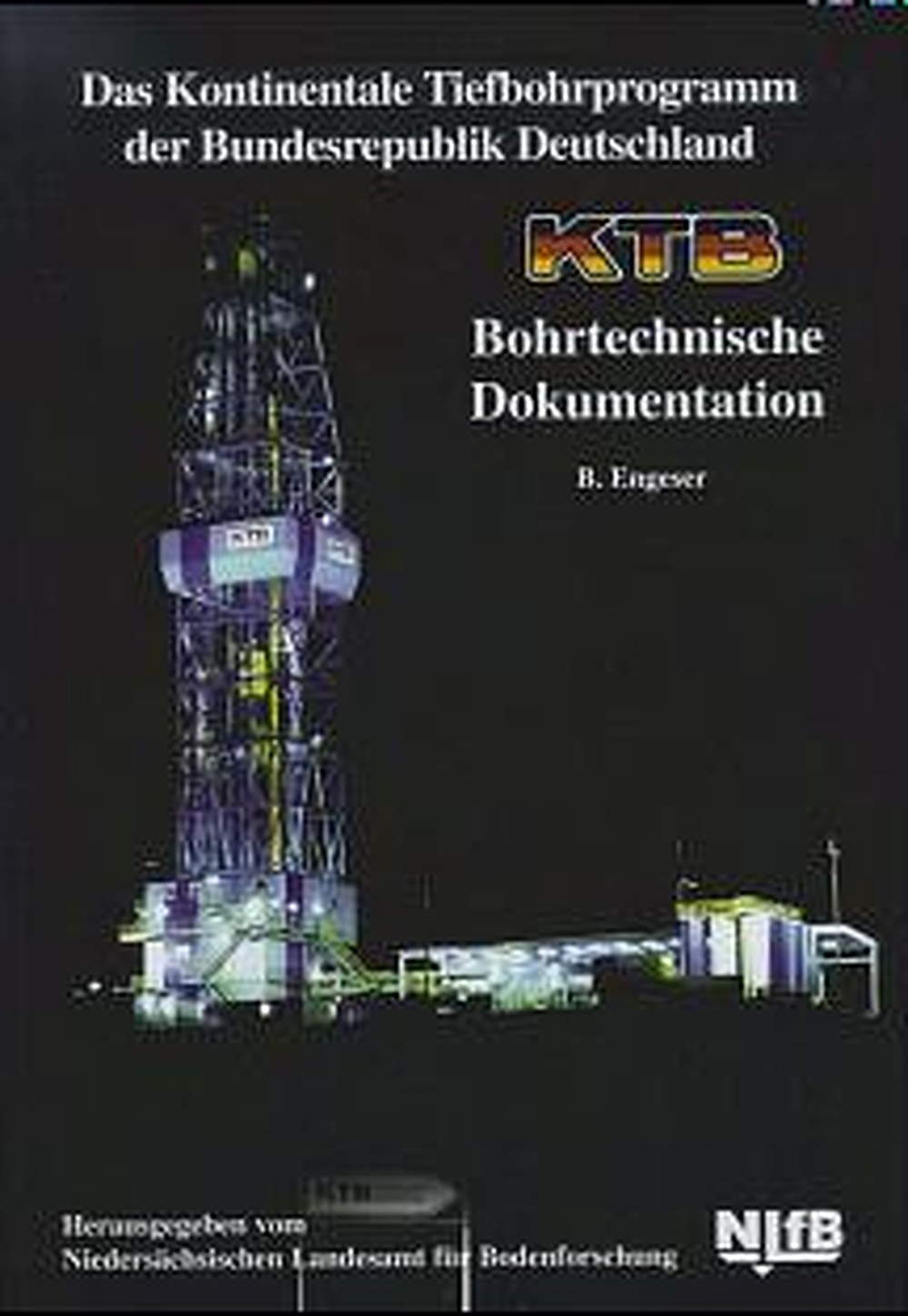 Image de couverture de:  - KTB Report 95-3. Das Kontinentale Tiefbohrprogramm der 
Bundesrepublik Deutschland KTB. Bohrtechnische Dokumentation