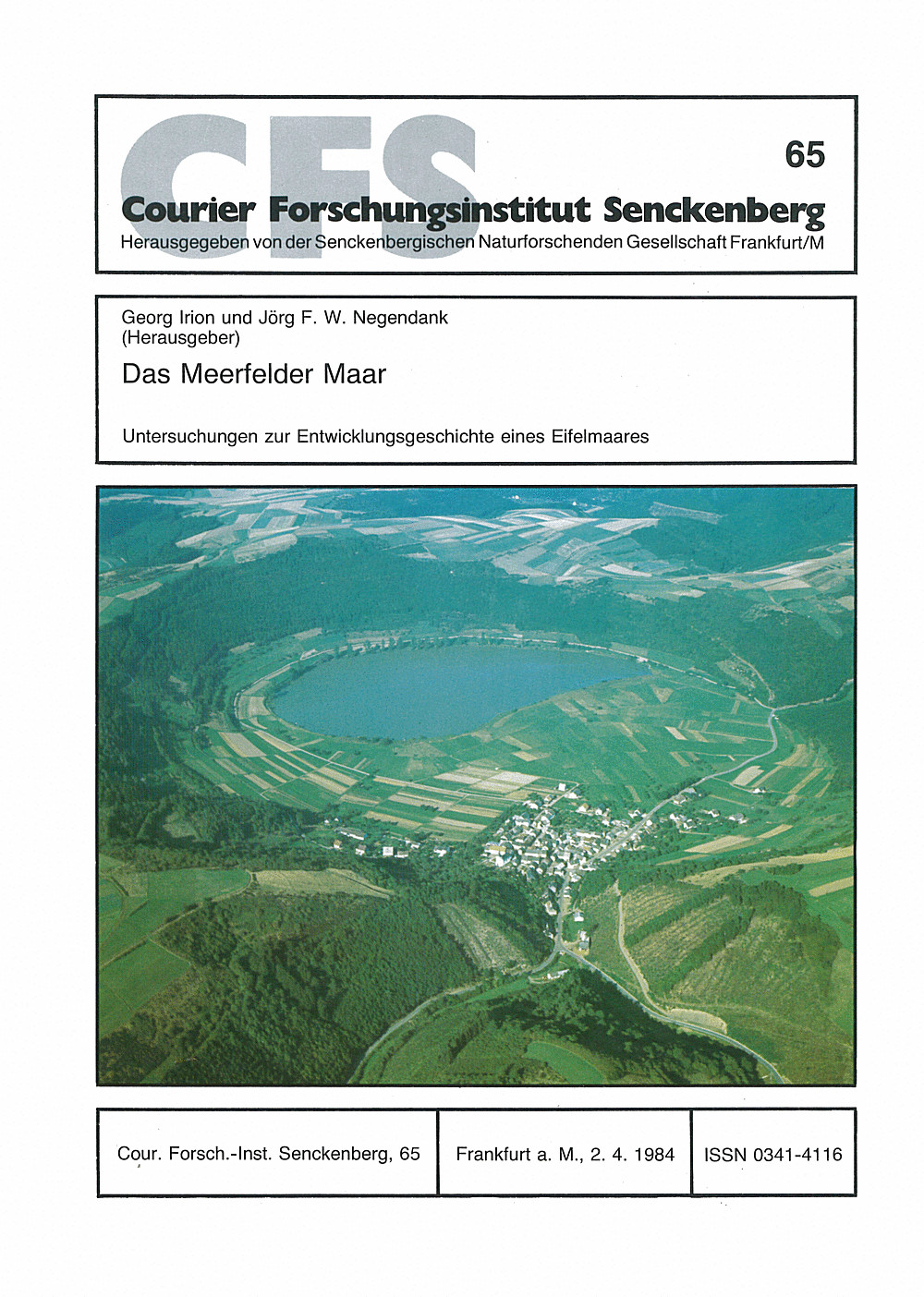 Image de couverture de:  - Das Meerfelder Maar Untersuchungen zur Entwicklungsgeschichte eines Eifelmaars