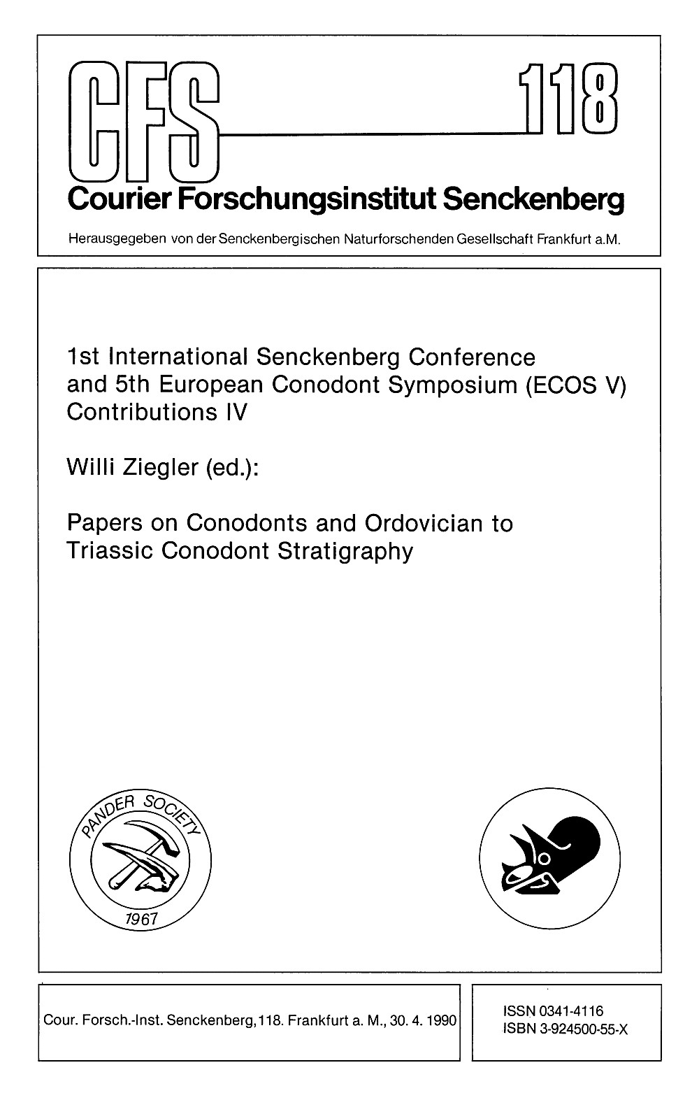 Cover image of:  - 1st International Senckenberg Conference and 5th European 
Conodont Symposium (ECOS V) Contributions IV Papers on Conodonts and Ordovician to Triassic Conodont 
Stratigraphy