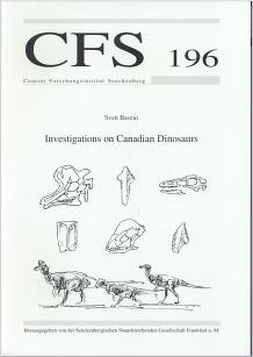 Umschlagbild des Buches: Sven Baszio - Investigations on Canadian Dinosaurs 