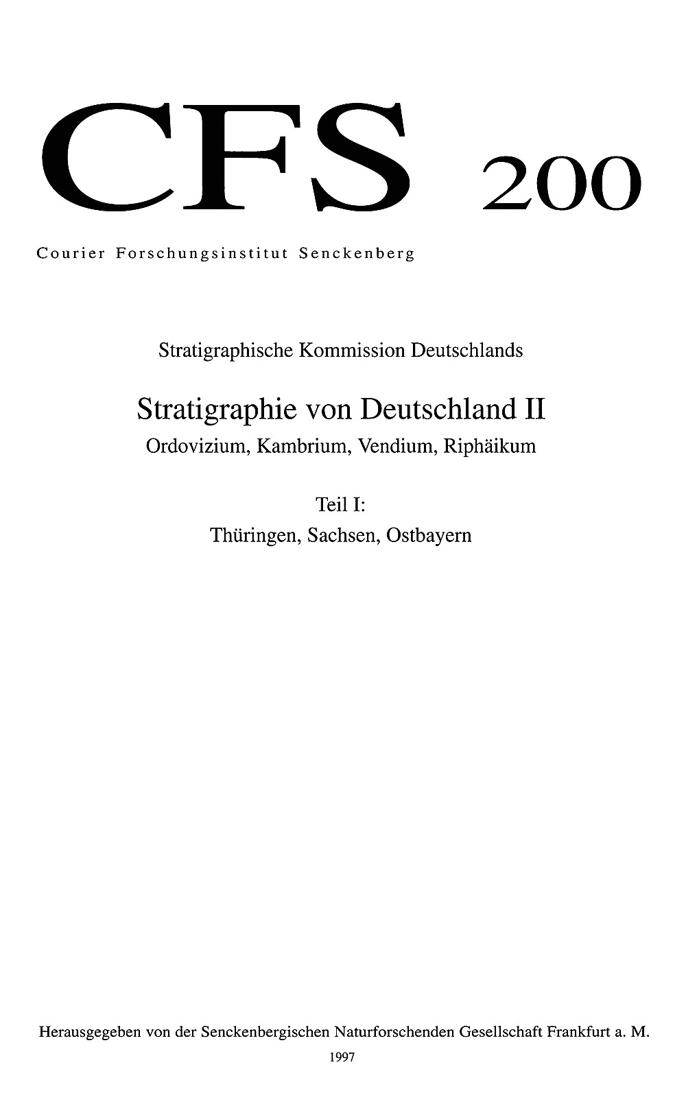 Cover image of:  - Stratigraphie von Deutschland II. Ordovizium, Kambrium, 
Vendium, Riphäikum Teil I: Thüringen, Sachsen, Ostbayern