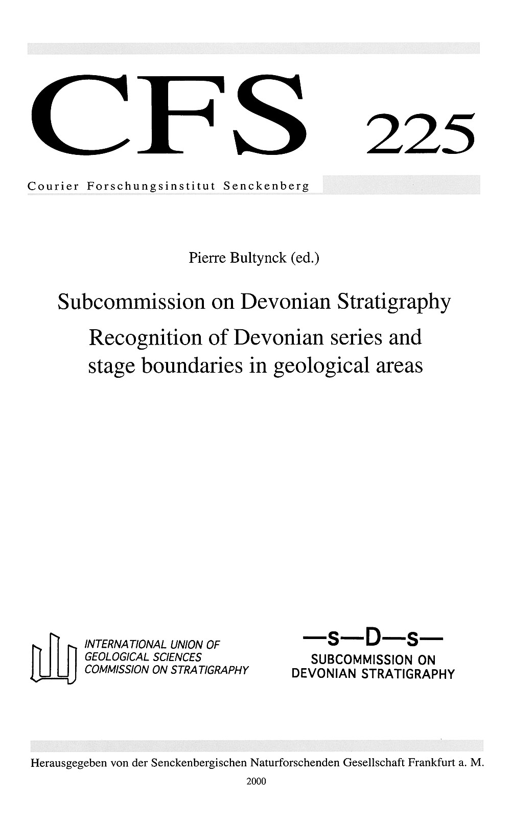Cover image of:  - Subcommission on Devonian Stratigraphy Recognition of Devonian series and stage boundaries in
geological areas
