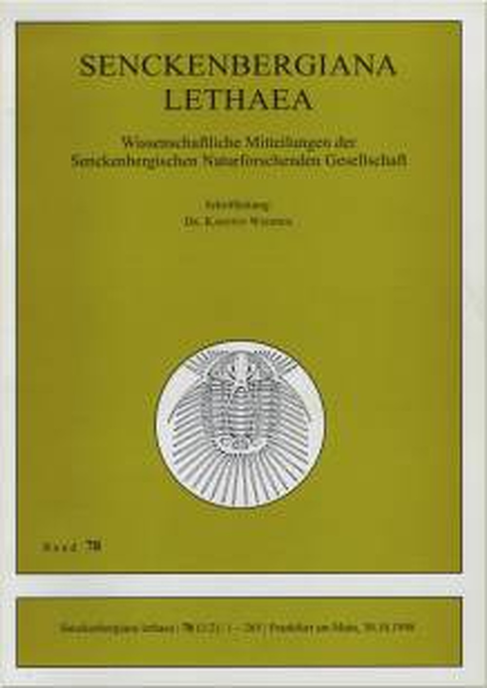 Umschlagbild des Buches:  - Senckenbergiana Lethaea Wissenschaftliche Mitteilungen der Senckenbergischen 
Naturforschenden Gesellschaft