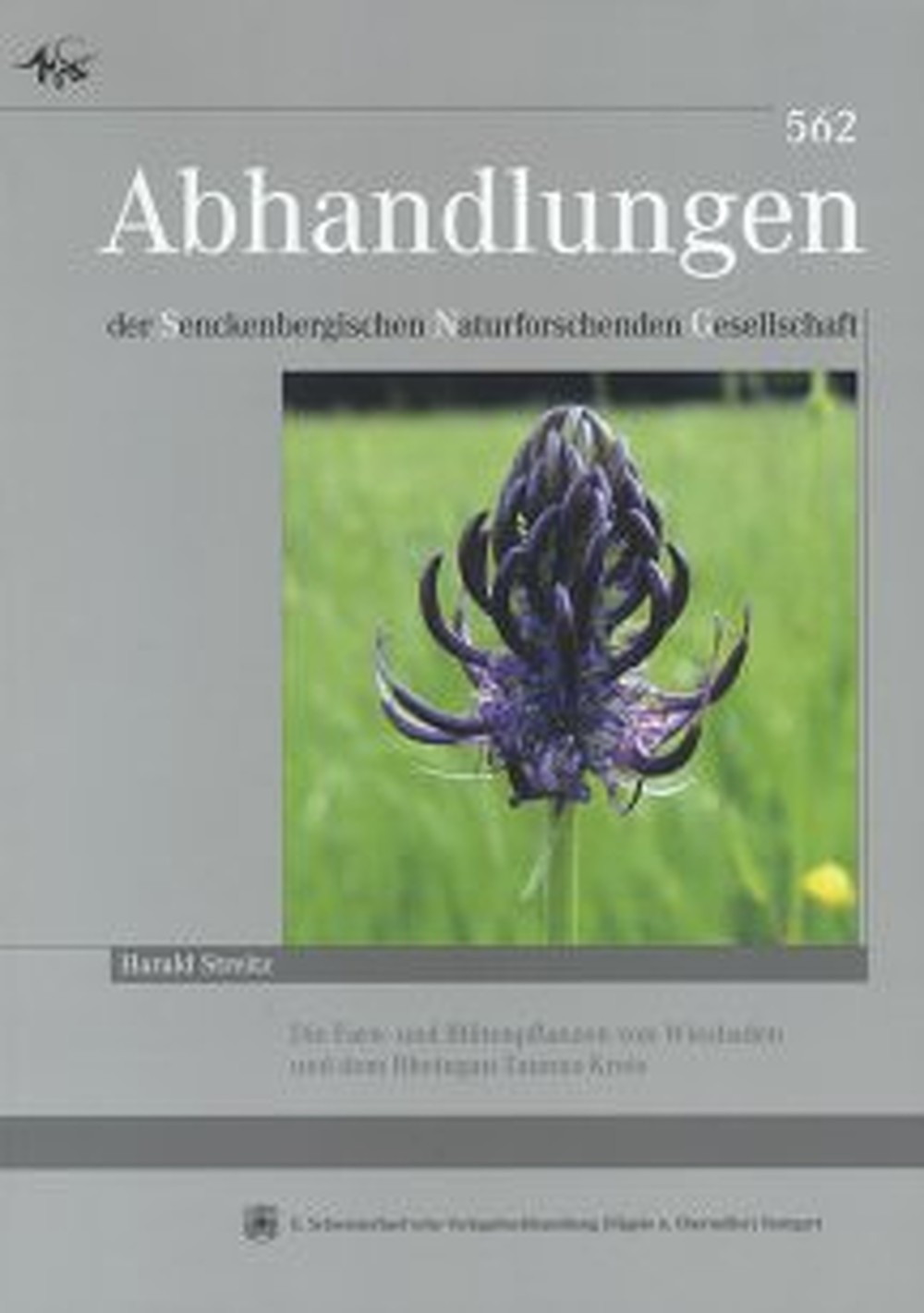 Image de couverture de: Harald Streitz - Die Farn- und Blütenpflanzen von Wiesbaden und dem 
Rheingau-Taunus-Kreis Verbreitung und Gefährdung am Beginn des 21. Jahrhunderts