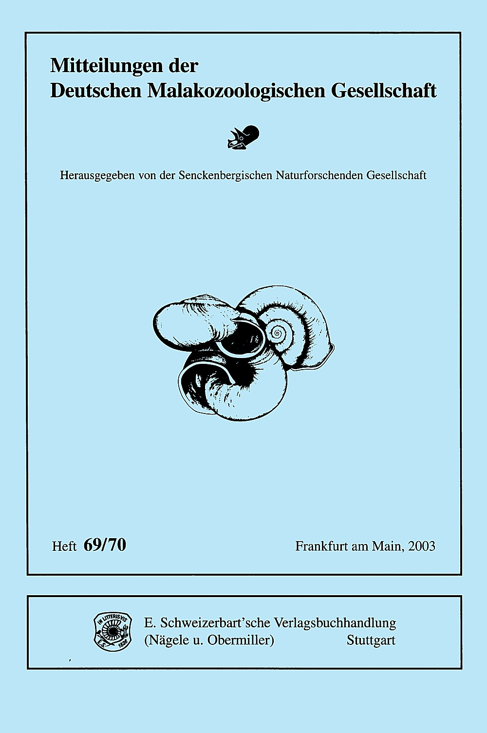 Umschlagbild des Buches:  - Mitteilungen der Deutschen Malakozoologischen Gesellschaft Heft 69/70 